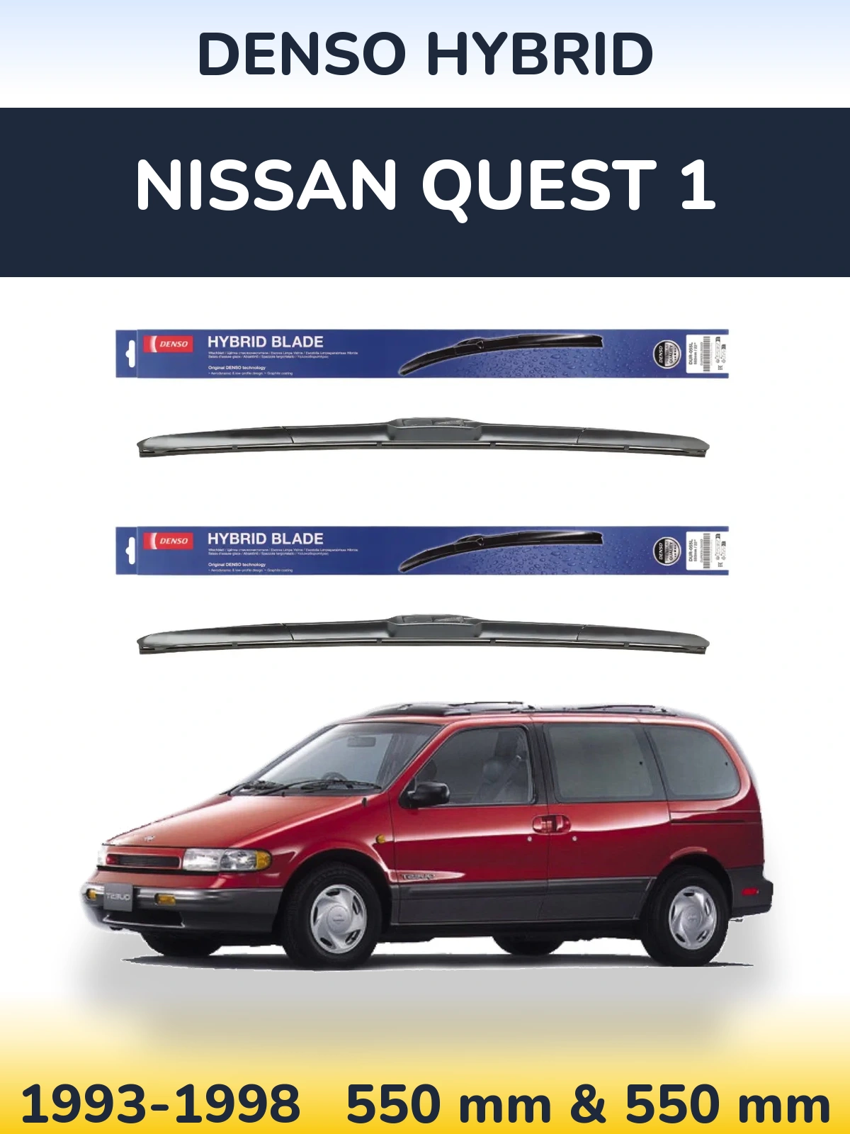 Front wiper blade set Denso Hybrid 550 & 550 мм for Nissan Quest 1 1993-1998