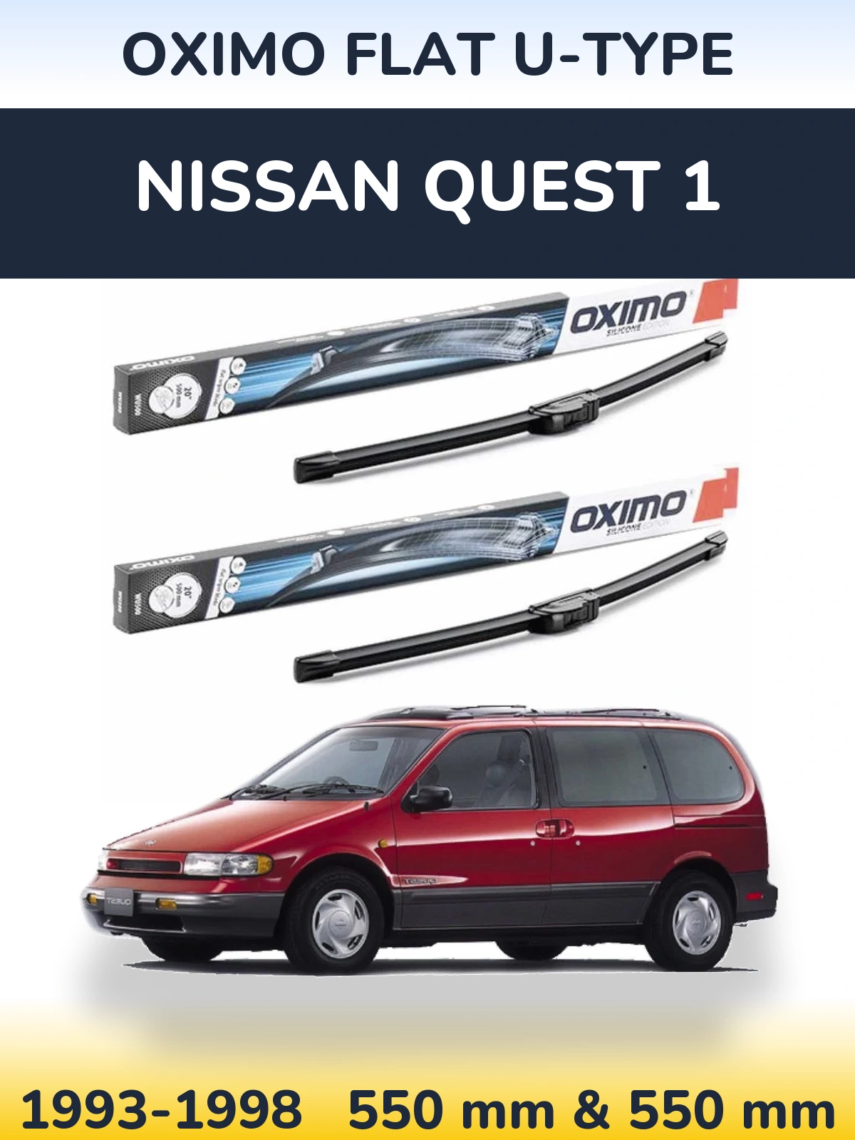 Front wiper blade set Oximo Flat U-type 550 & 550 mm for Nissan Quest 1 1993-1998