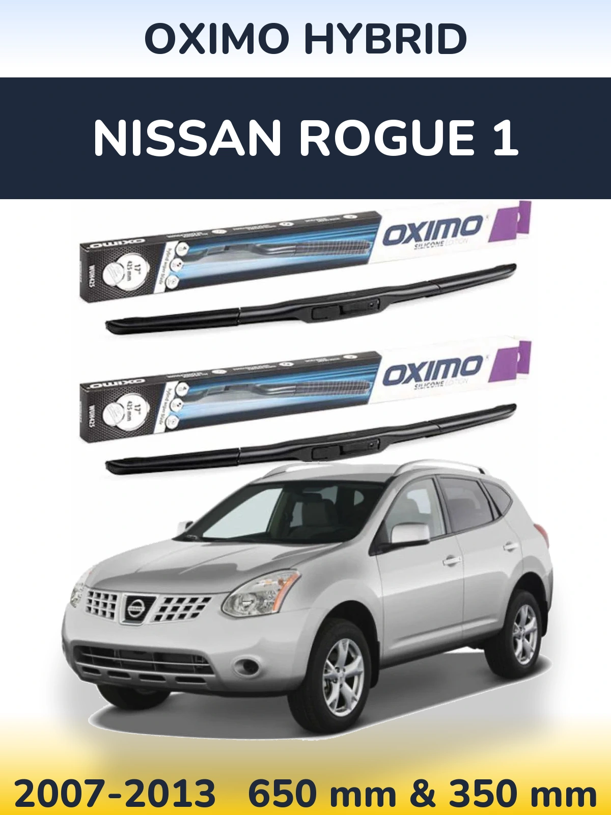 Komplet przednich wycieraczek Oximo Hybrid 650 & 350 mm do Nissan Rogue 1 2007-2013