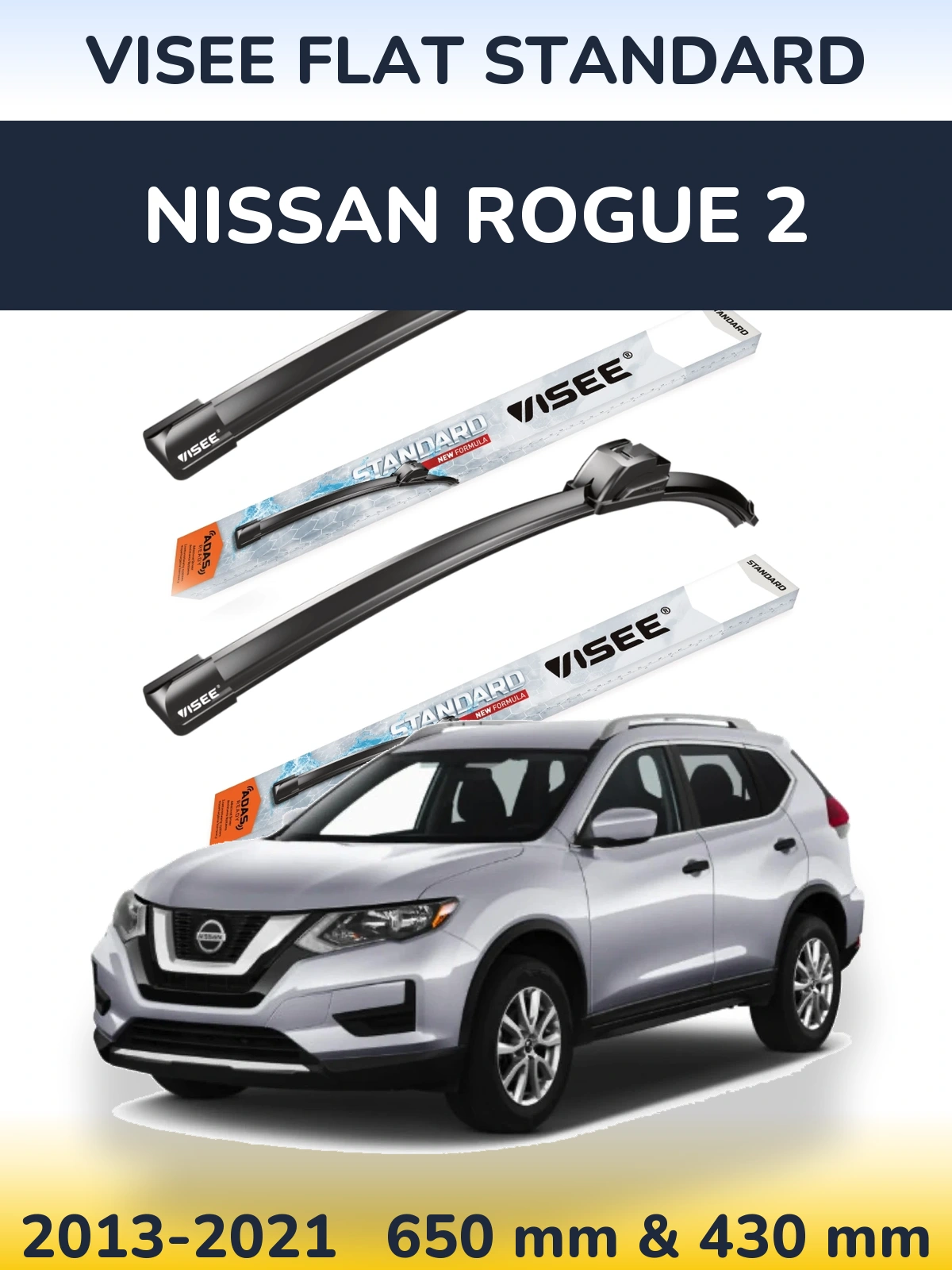 Front wiper blade set VISEE FLAT STANDARD 650 & 430 mm for Nissan Rogue 2 2013-2021
