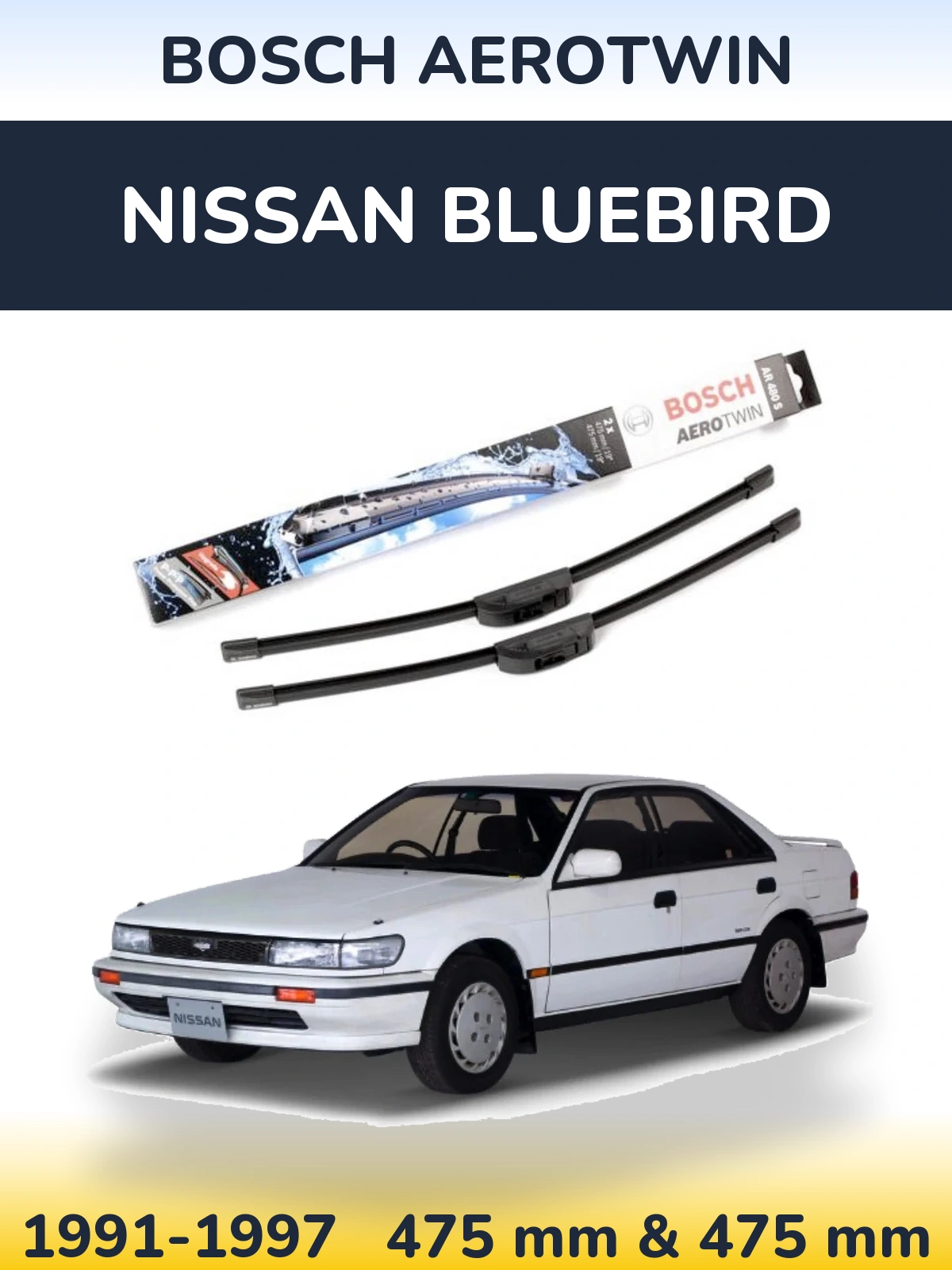 Комплект передніх щіток BOSCH AeroTwin 475 & 475 мм для Nissan Bluebird 1991-1997