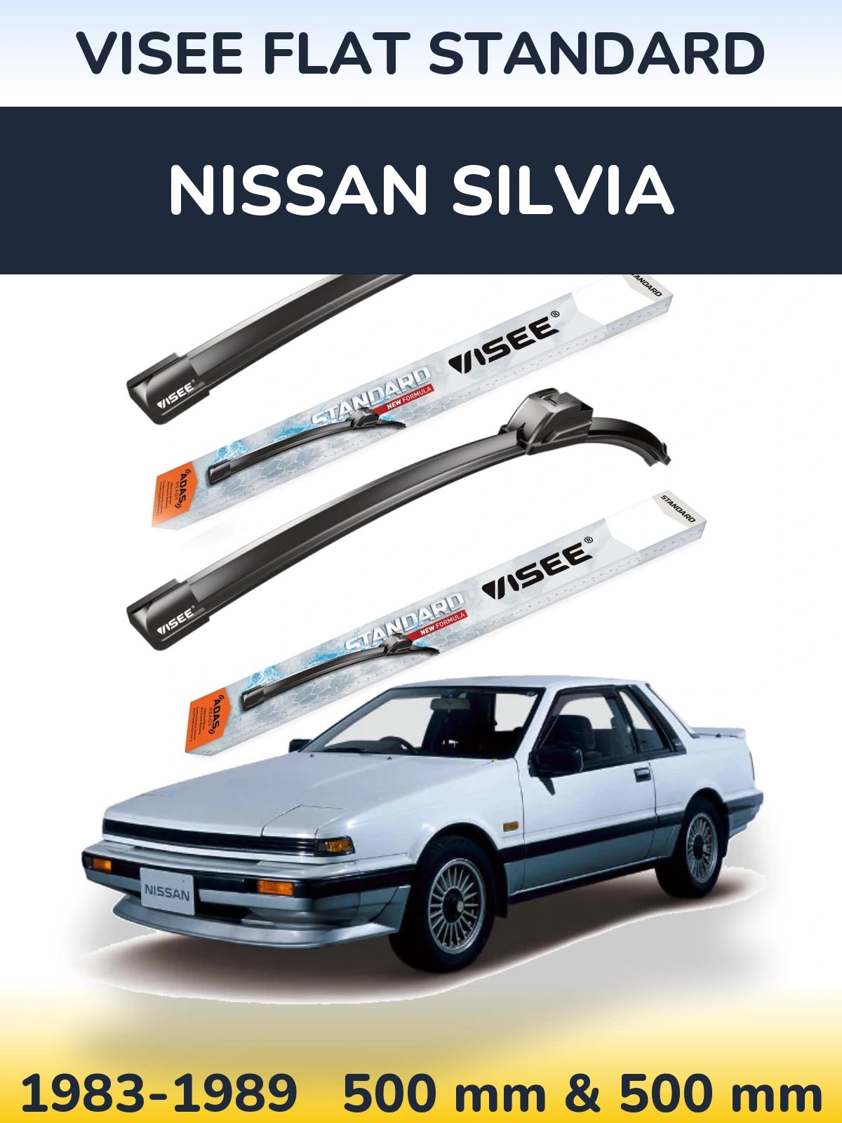 Front wiper blade set VISEE FLAT STANDARD 500 & 500 мм for Nissan Silvia 1983-1989