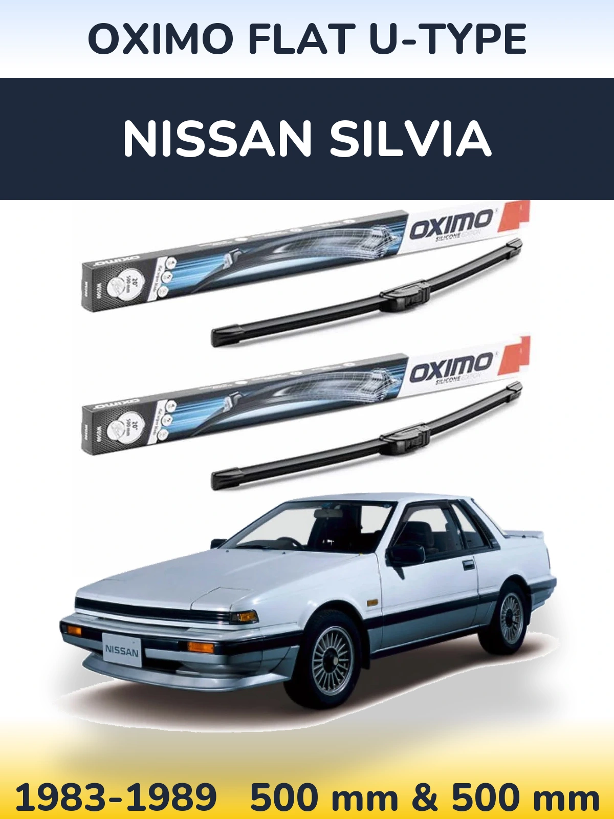 Front wiper blade set Oximo Flat U-type 500 & 500 мм for Nissan Silvia 1983-1989
