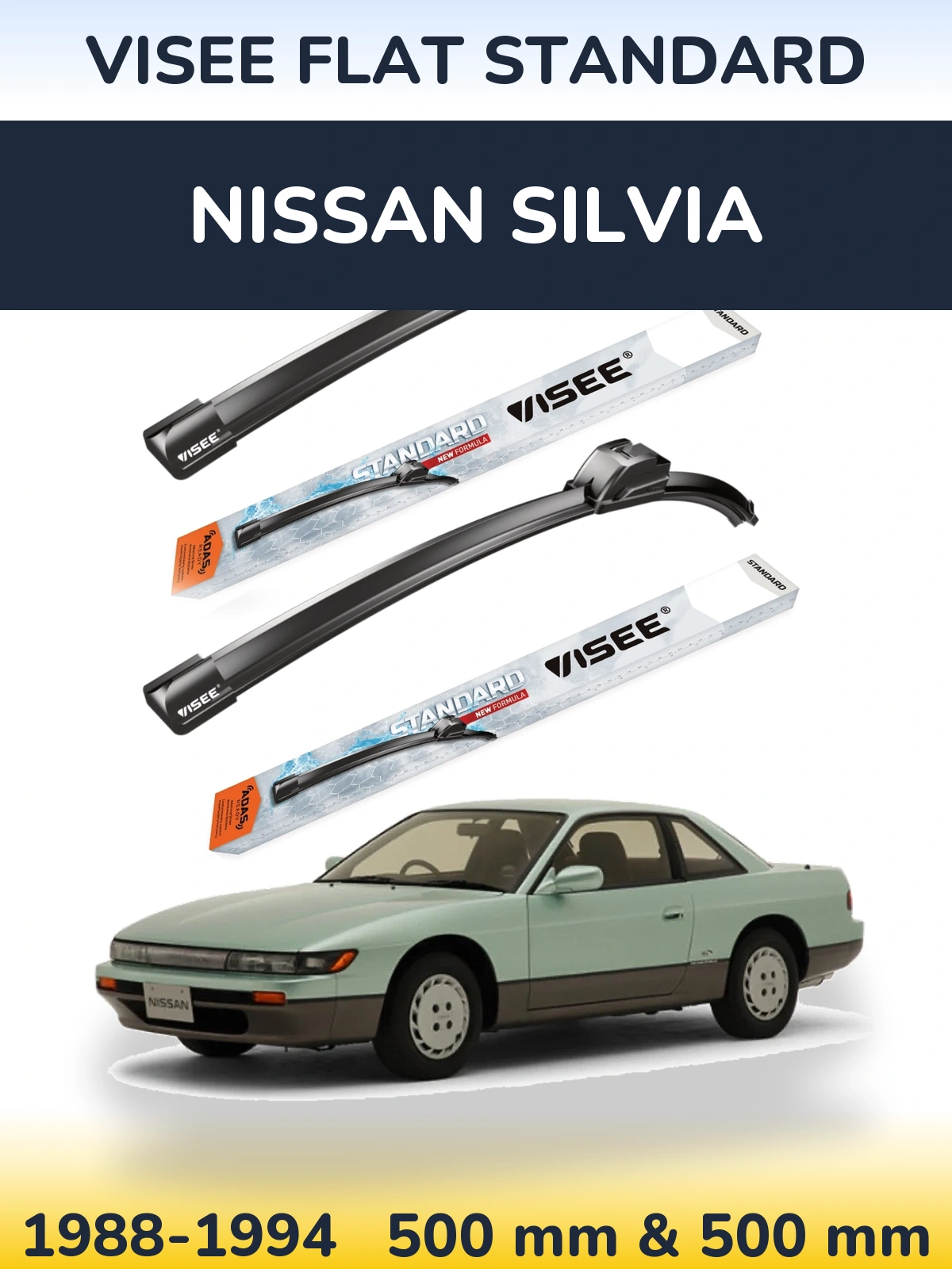 Front wiper blade set VISEE FLAT STANDARD 500 & 500 мм for Nissan Silvia 1988-1994