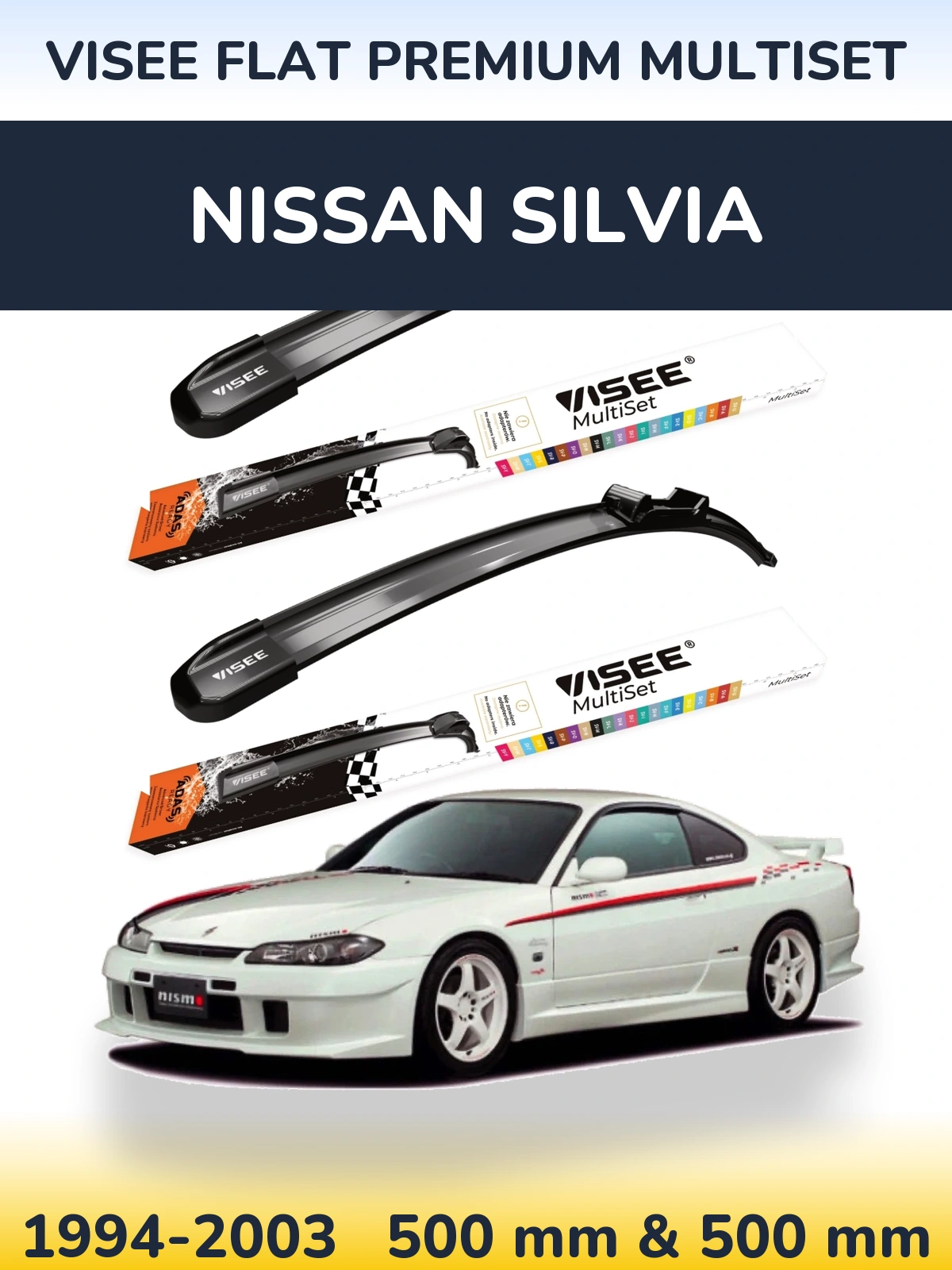 Komplet przednich wycieraczek VISEE FLAT PREMIUM MultiSet 500 & 500 mm do Nissan Silvia 1994-2003