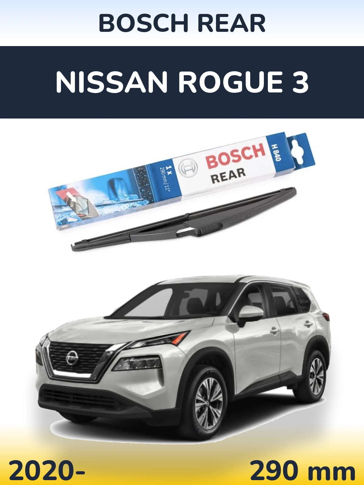 Tylna wycieraczka BOSCH Rear 290 mm do Nissan Rogue 3 2020-2026