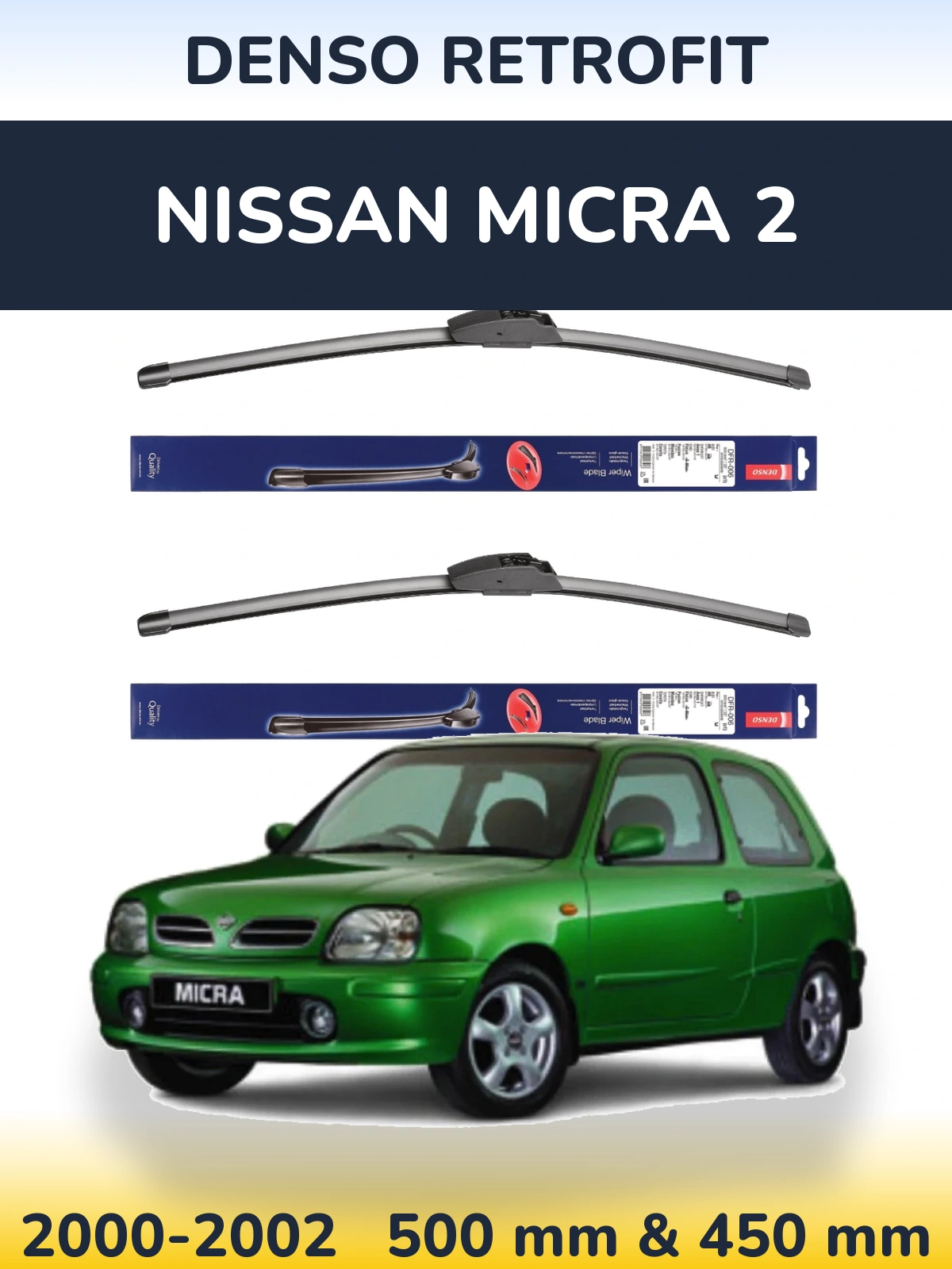 Комплект передніх щіток Denso Retrofit 500 & 450 мм для Nissan Micra 2 2000-2002