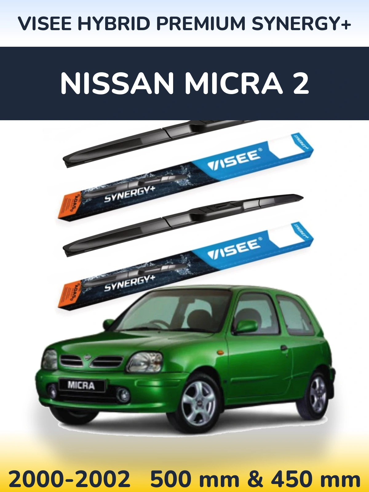 Komplet przednich wycieraczek VISEE HYBRID PREMIUM SYNERGY+ 500 & 450 mm do Nissan Micra 2 2000-2002