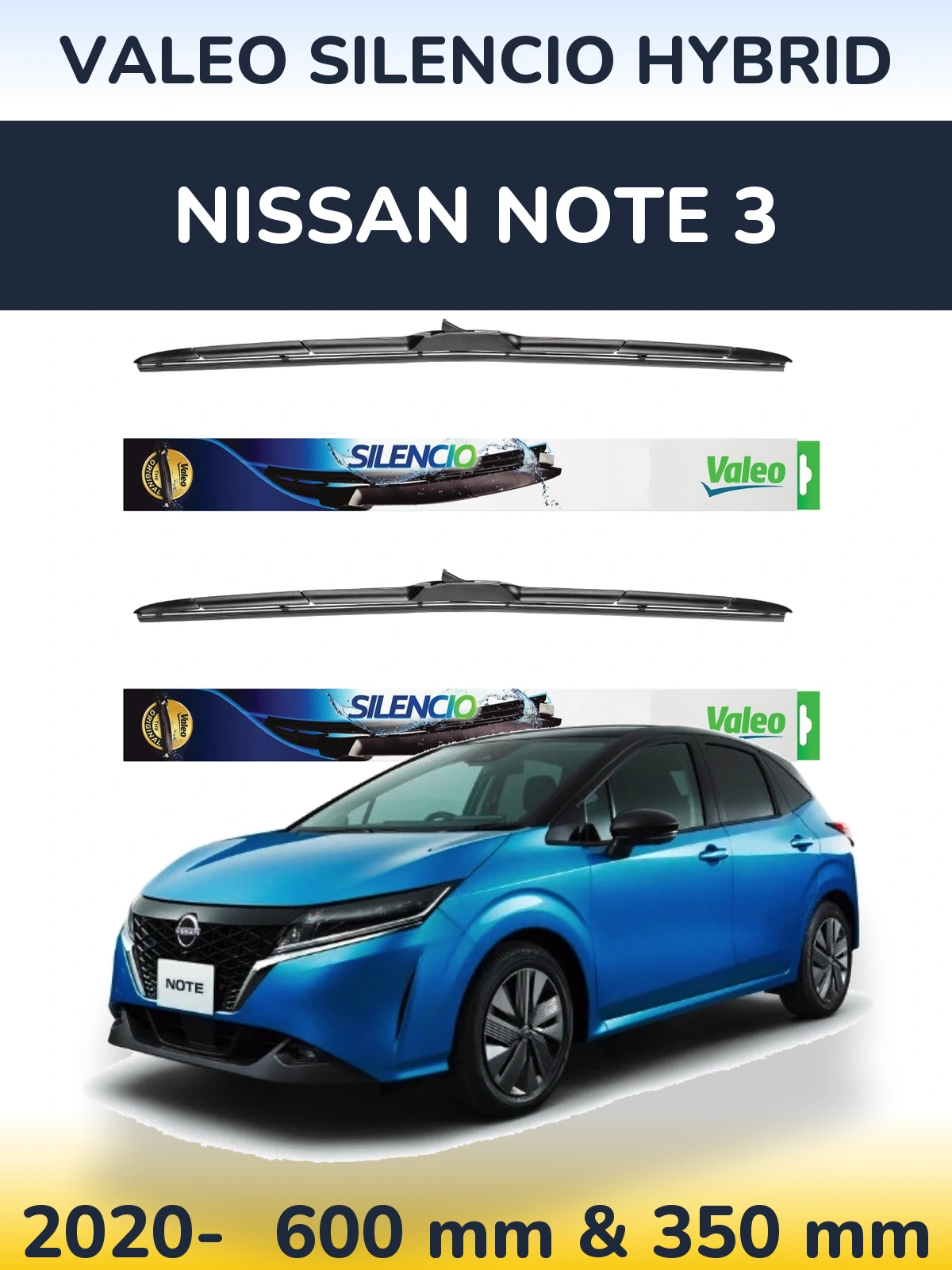 Комплект передних дворников Valeo Silencio Hybrid 600 & 350 мм для Nissan Note 3 2020-2026
