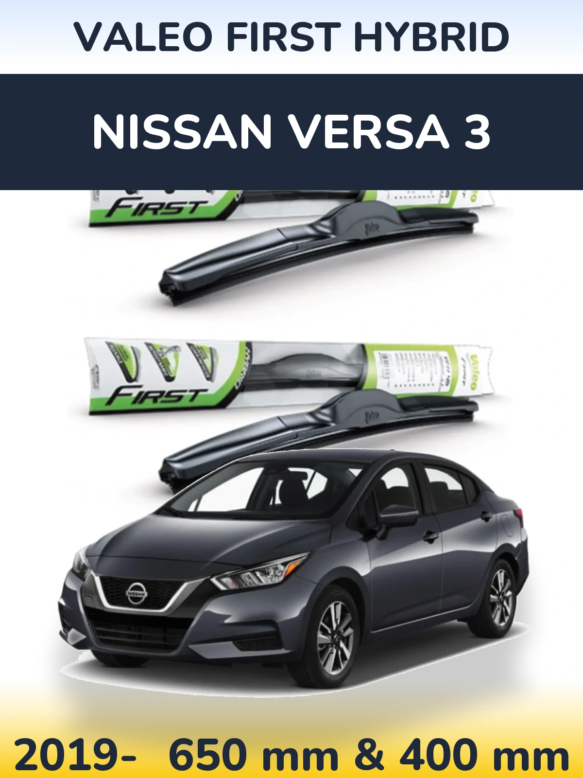 Komplet przednich wycieraczek Valeo First Hybrid 650 & 400 mm do Nissan Versa 3 2019-2026