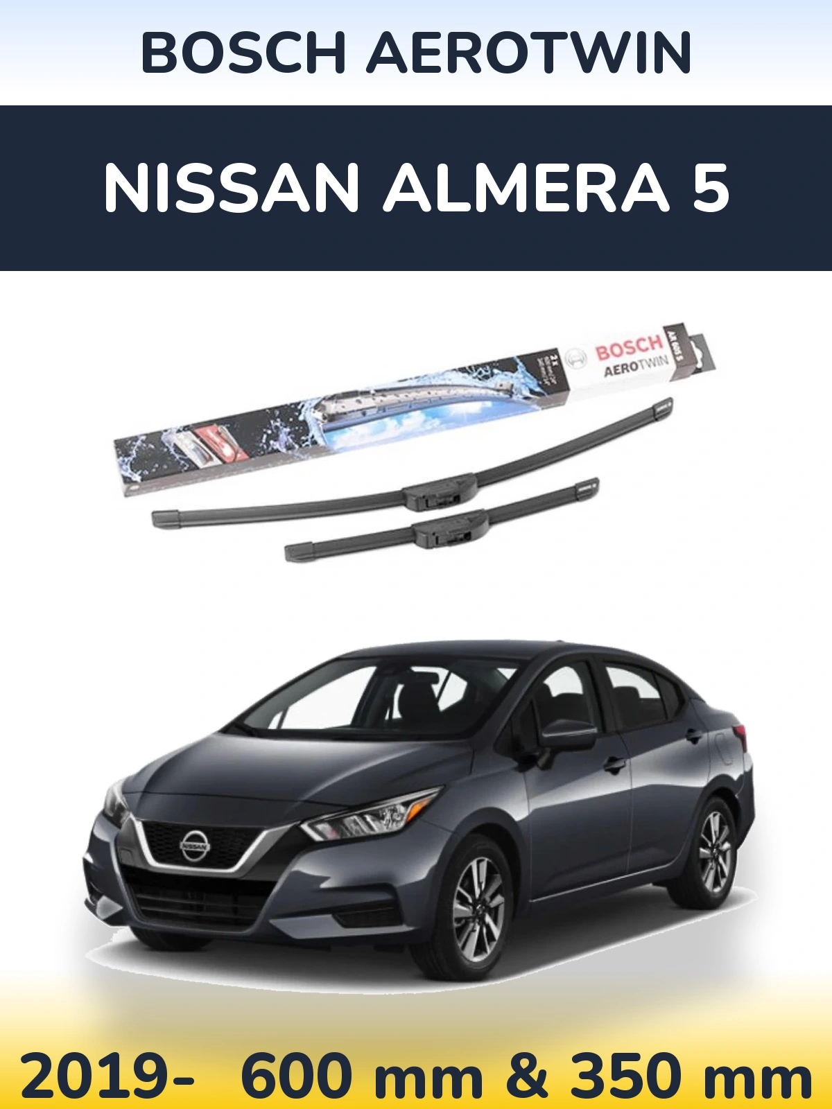 Komplet przednich wycieraczek BOSCH AeroTwin 600 & 350 mm do Nissan Almera 5 2019-2026