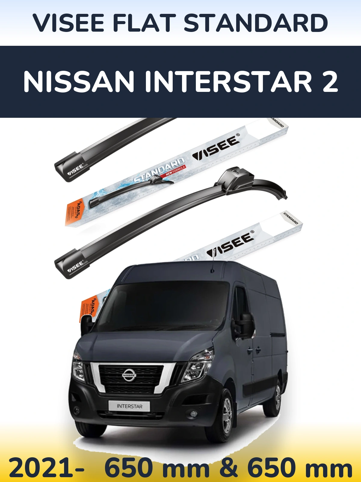 Front wiper blade set VISEE FLAT STANDARD 650 & 650 мм for Nissan Interstar 2 2021-2026