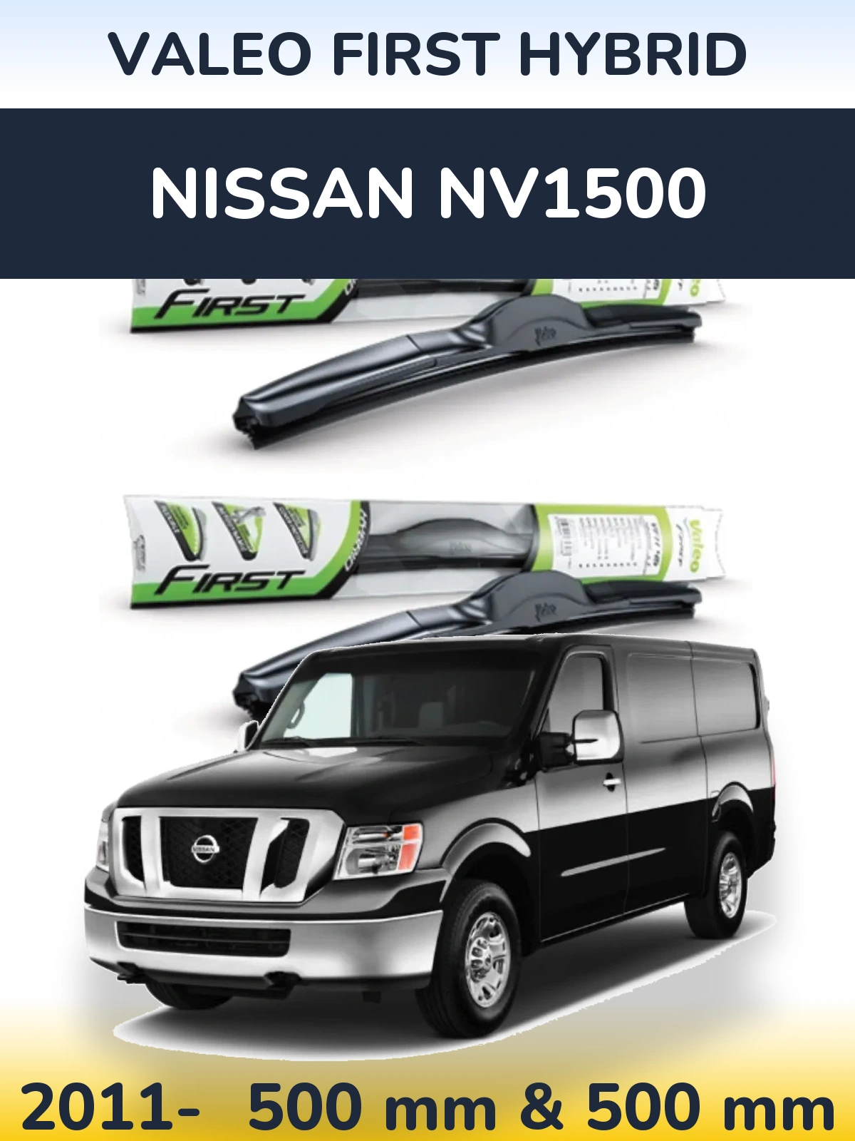 Front wiper blade set Valeo First Hybrid 500 & 500 мм for Nissan NV1500 2011-2026