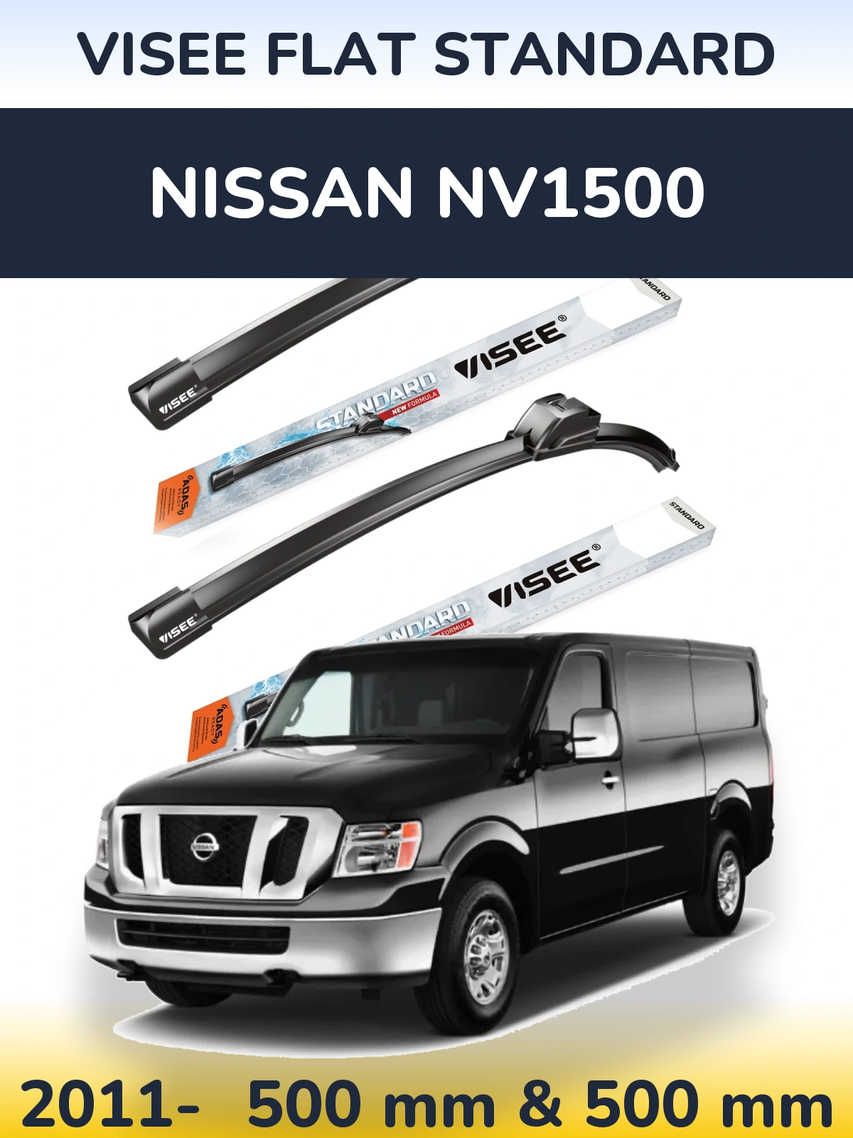 Front wiper blade set VISEE FLAT STANDARD 500 & 500 mm for Nissan NV1500 2011-2026