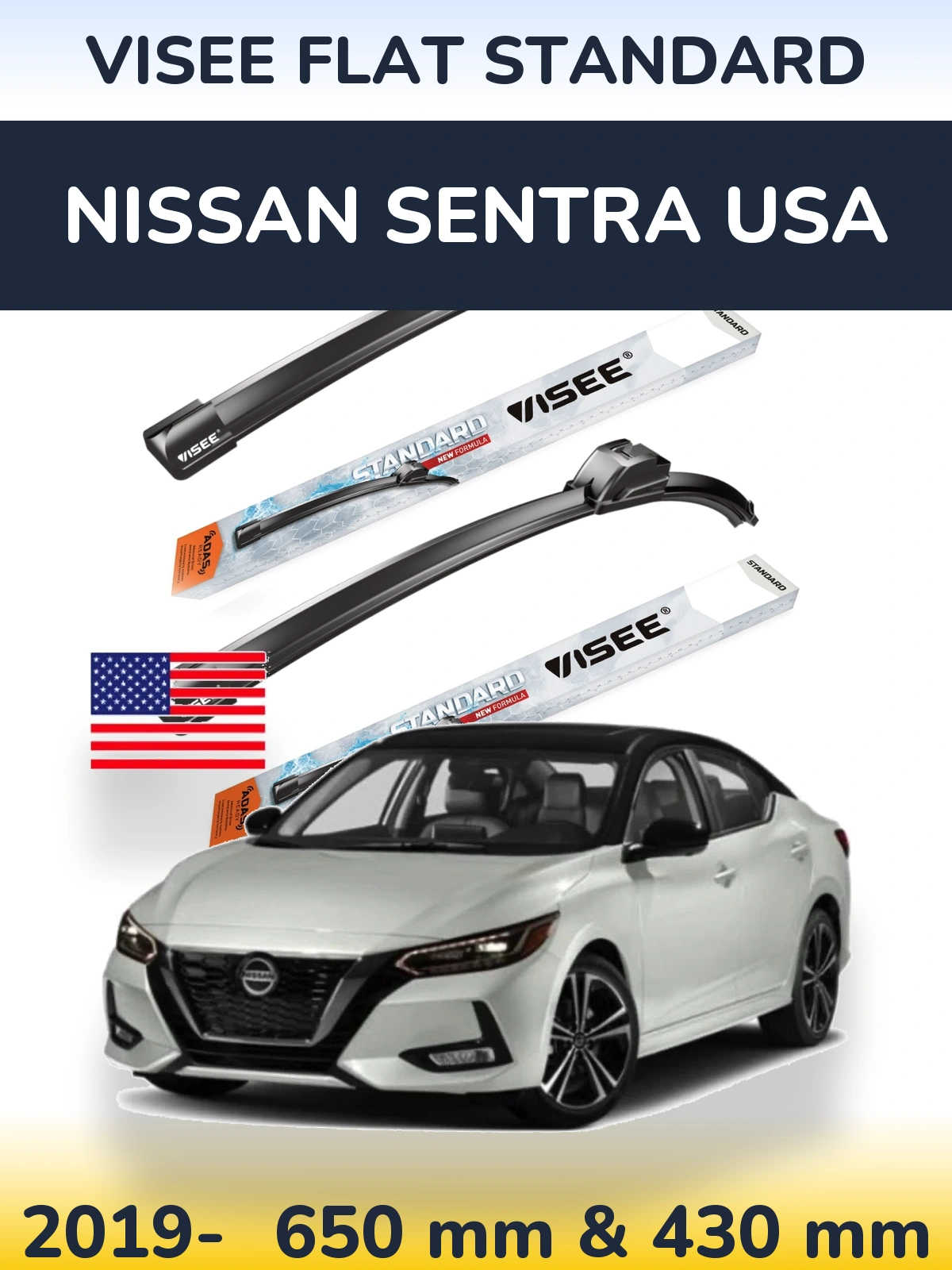 Front wiper blade set VISEE FLAT STANDARD 650 & 430 mm for Nissan Sentra USA 2019-2026