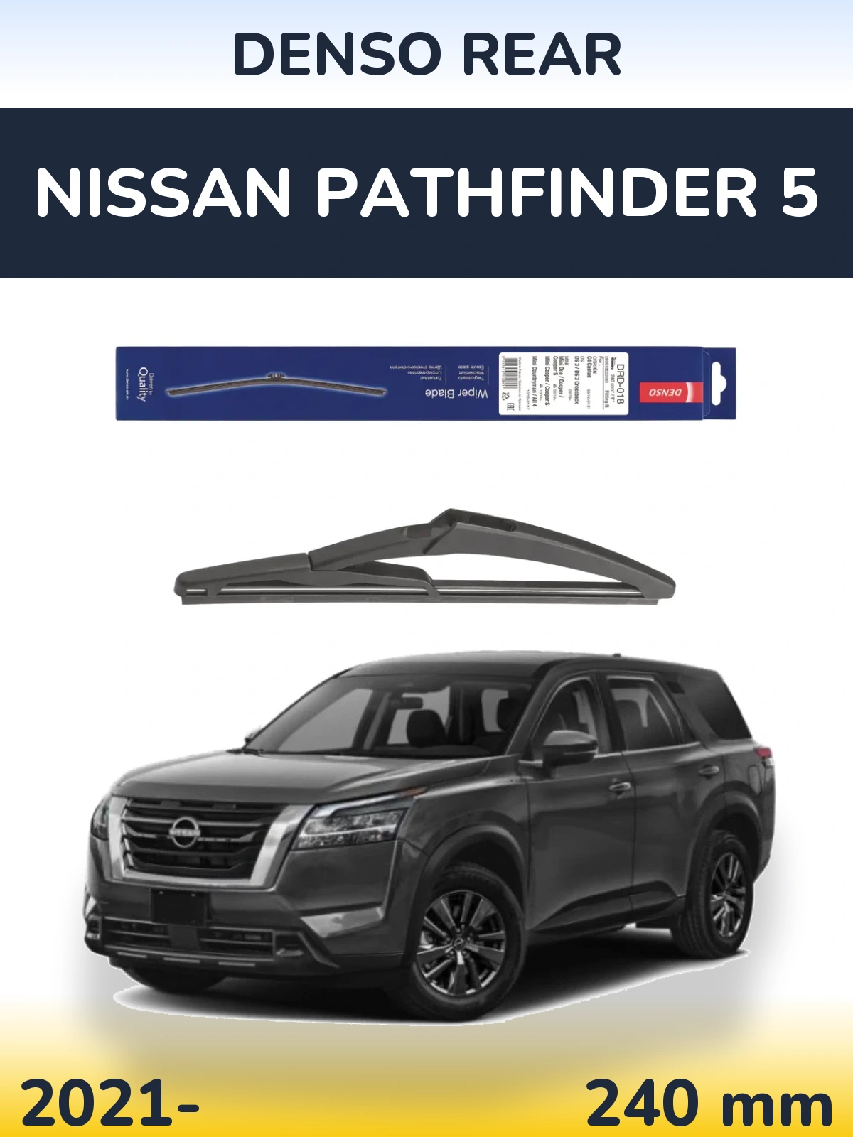 Rear wiper blade Denso Rear 240 мм for Nissan Pathfinder 5 2021-2026