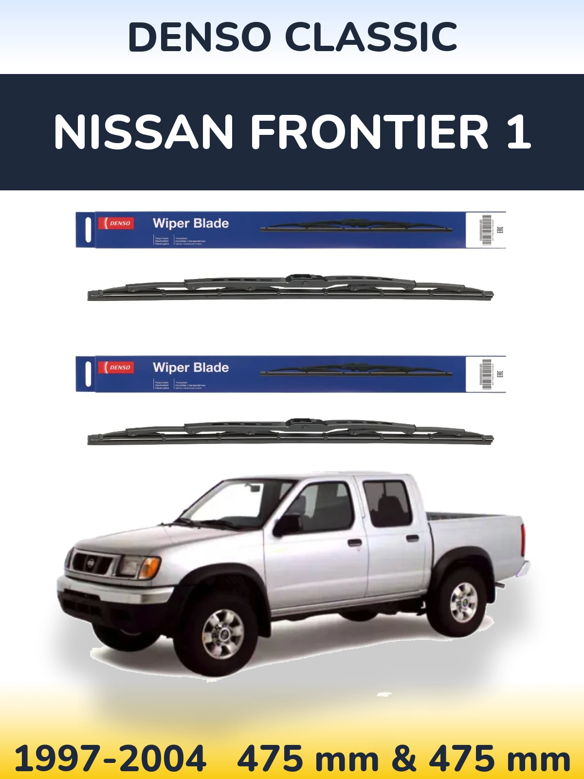 Front wiper blade set Denso Classic 475 & 475 mm for Nissan Frontier 1 1997-2004