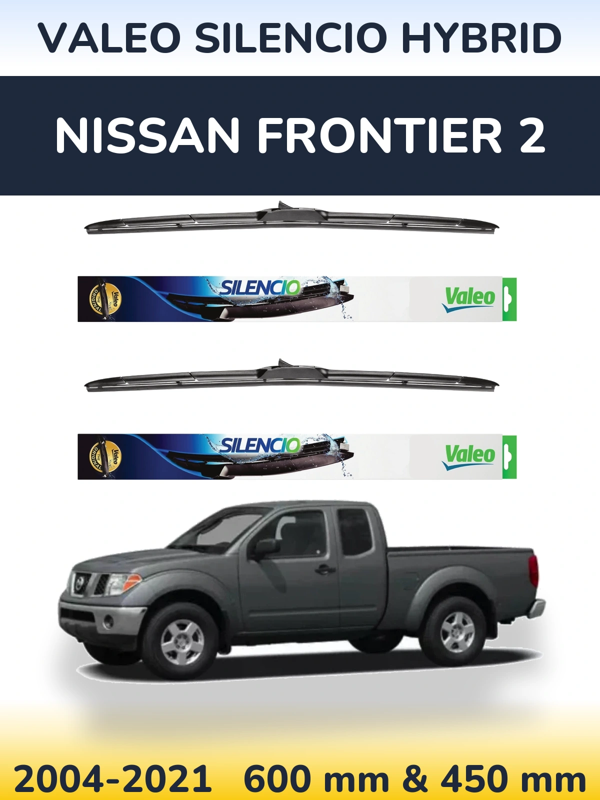 Комплект передніх щіток Valeo Silencio Hybrid 600 & 450 мм для Nissan Frontier 2 2004-2021