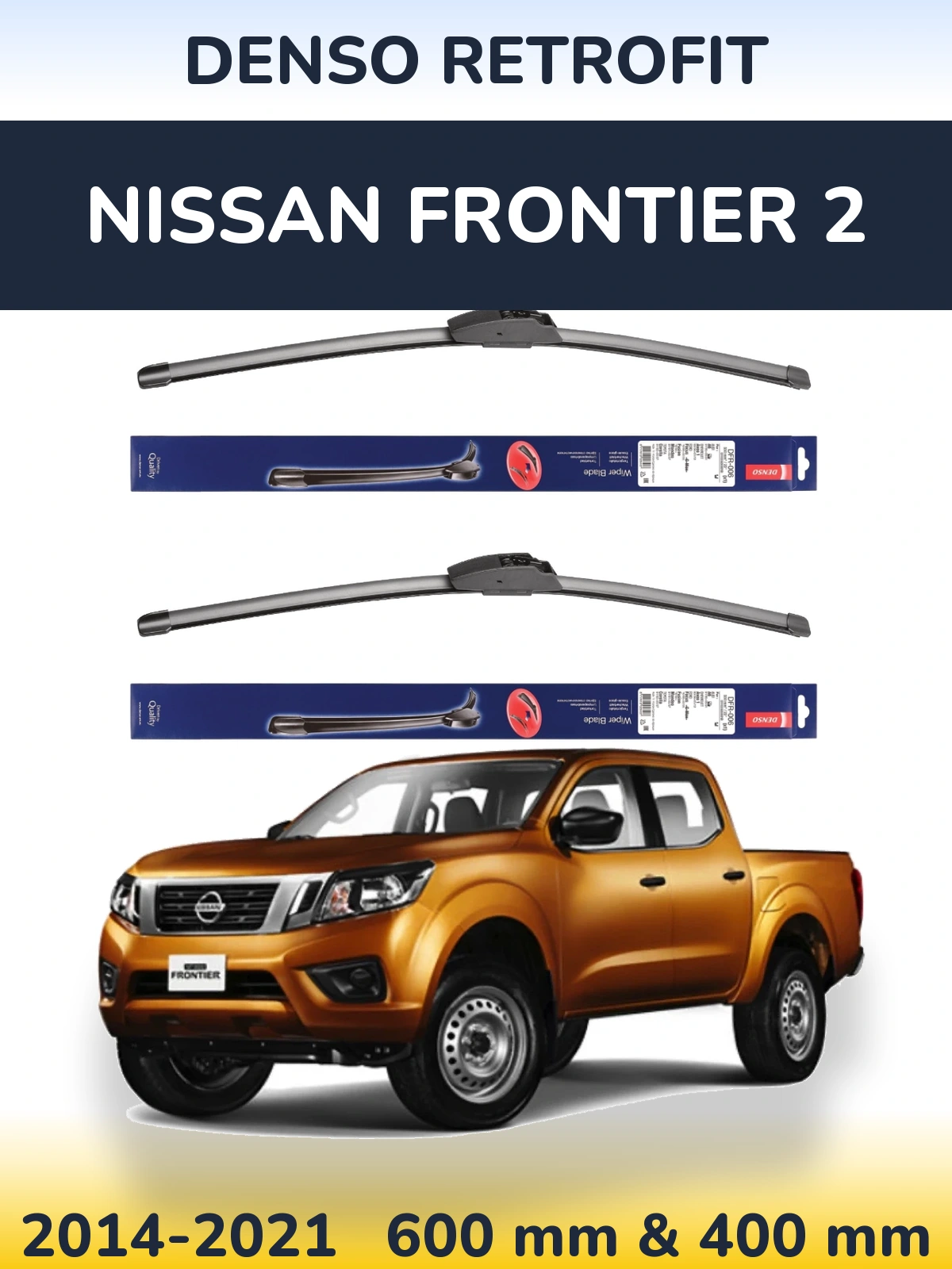 Комплект передніх щіток Denso Retrofit 600 & 400 мм для Nissan Frontier 2 2014-2021
