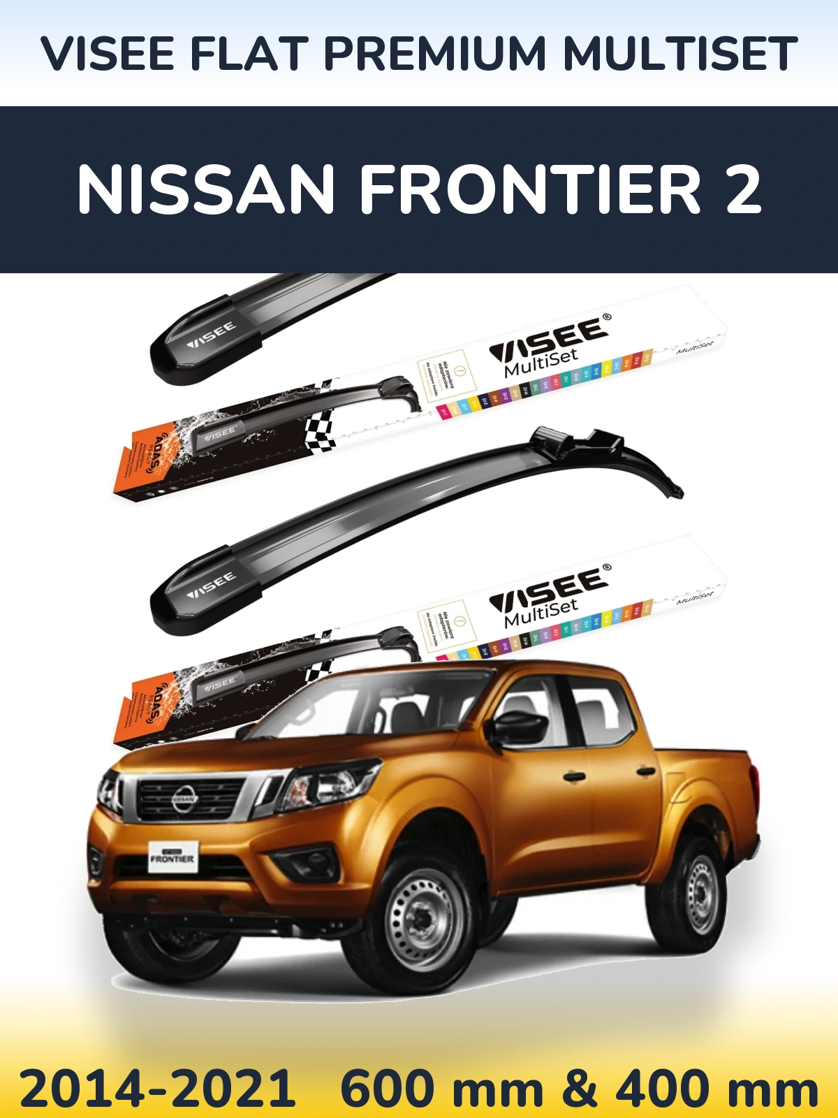 Комплект передних дворников VISEE FLAT PREMIUM MultiSet 600 & 400 мм для Nissan Frontier 2 2014-2021