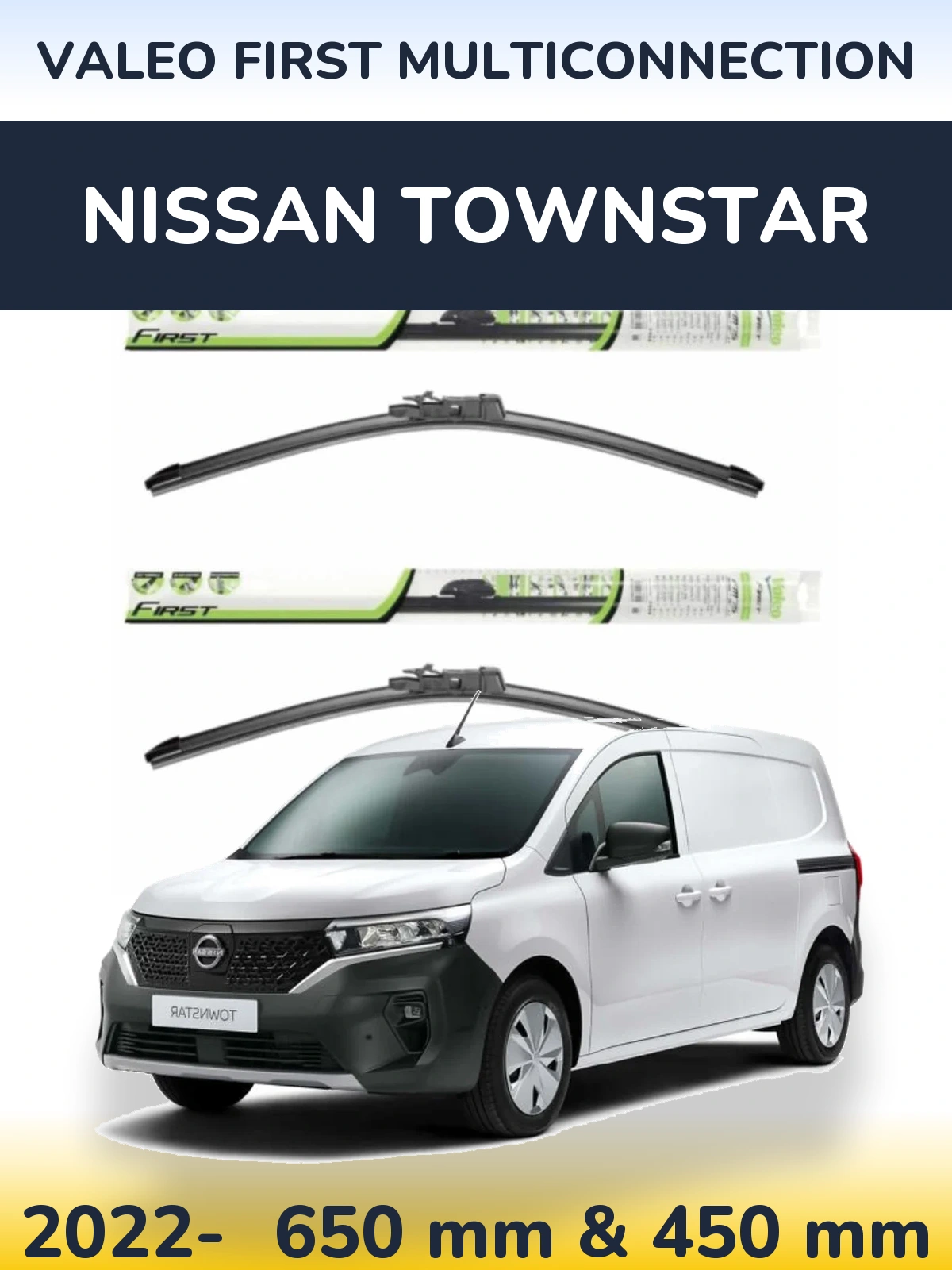 Front wiper blade set Valeo First MultiConnection 650 & 450 мм for Nissan Townstar 2022-2026