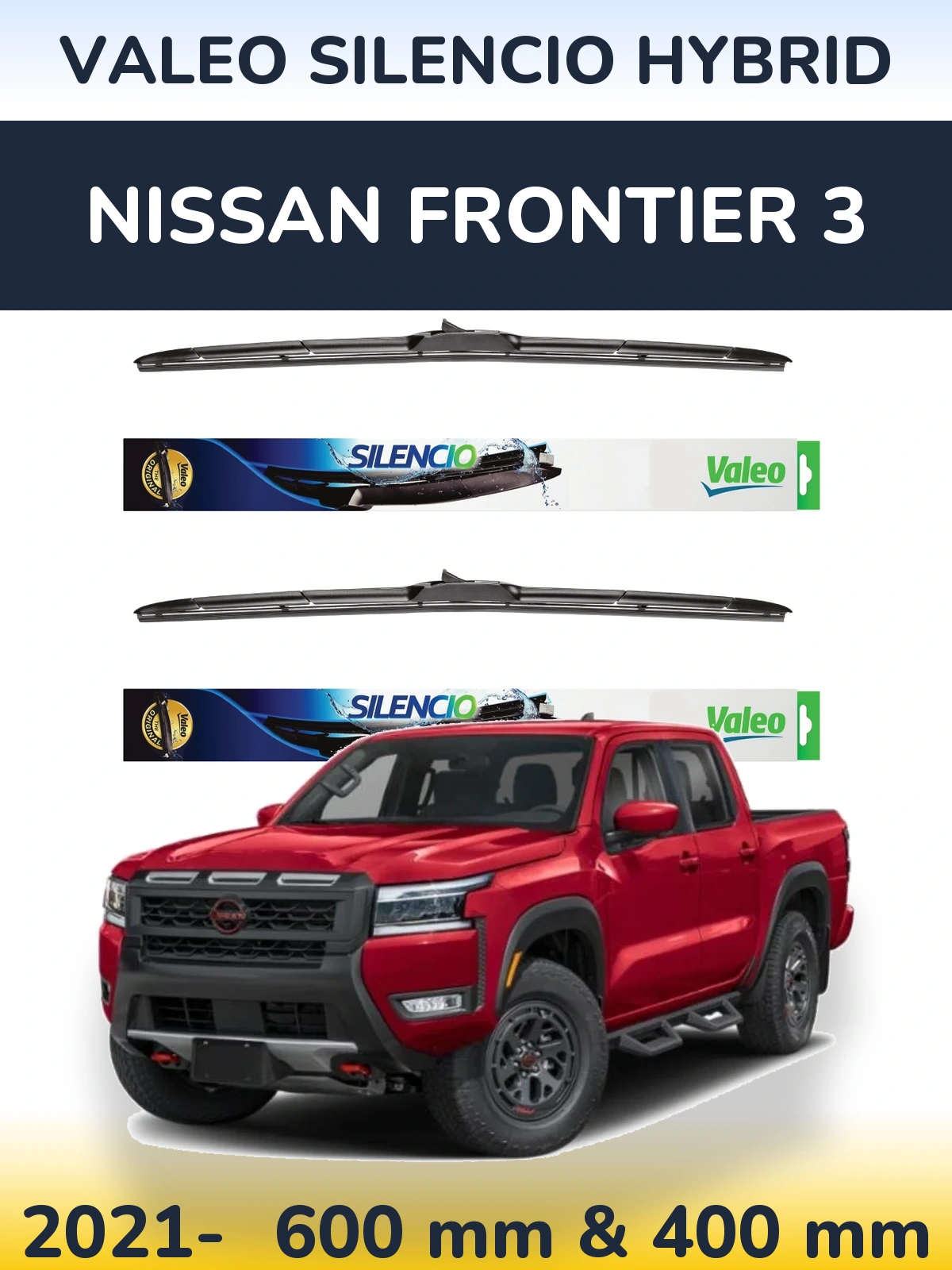 Комплект передніх щіток Valeo Silencio Hybrid 600 & 400 мм для Nissan Frontier 3 2021-2026