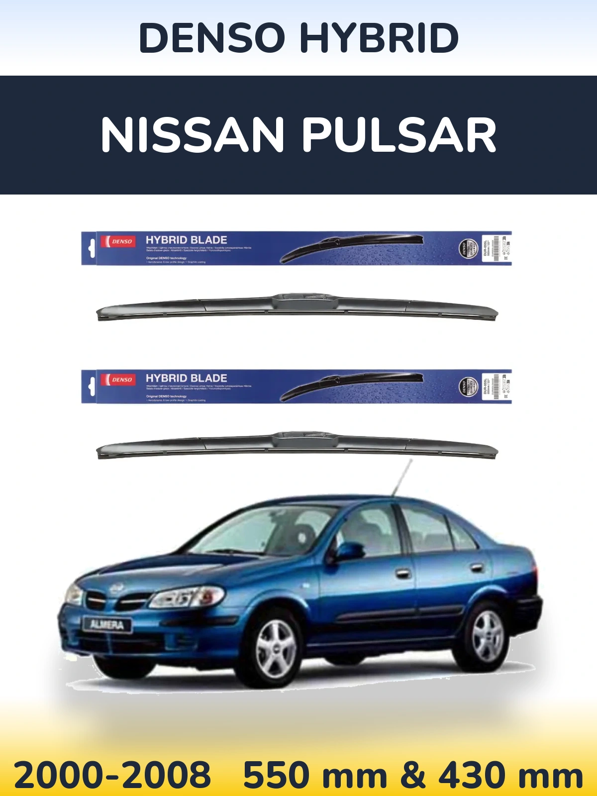 Комплект передних дворников Denso Hybrid 550 & 430 мм для Nissan Pulsar 2000-2008