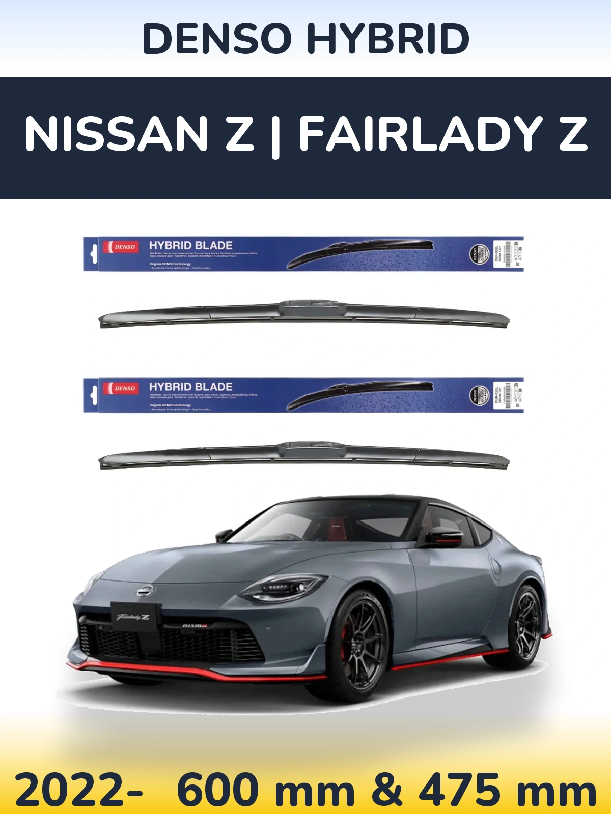 Комплект передних дворников Denso Hybrid 600 & 475 мм для Nissan Z | Fairlady Z 2022-2026