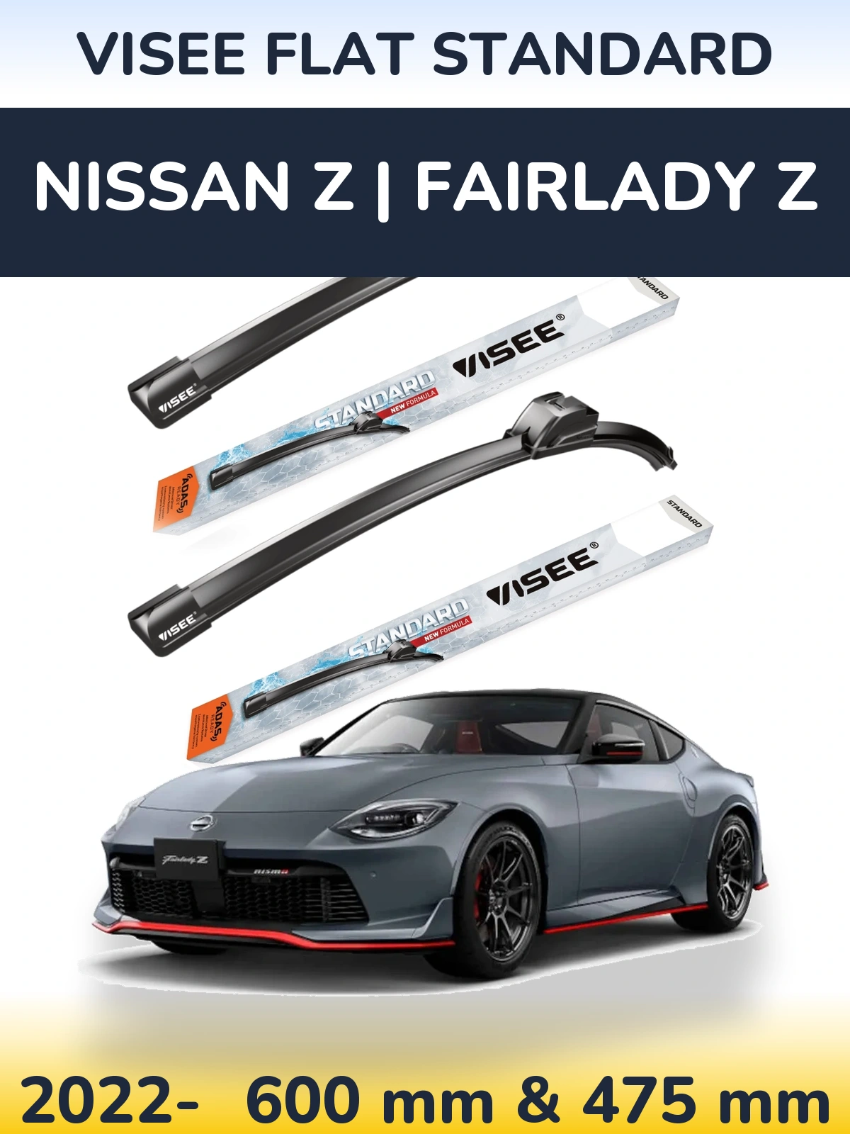 Front wiper blade set VISEE FLAT STANDARD 600 & 475 mm for Nissan Z | Fairlady Z 2022-2026