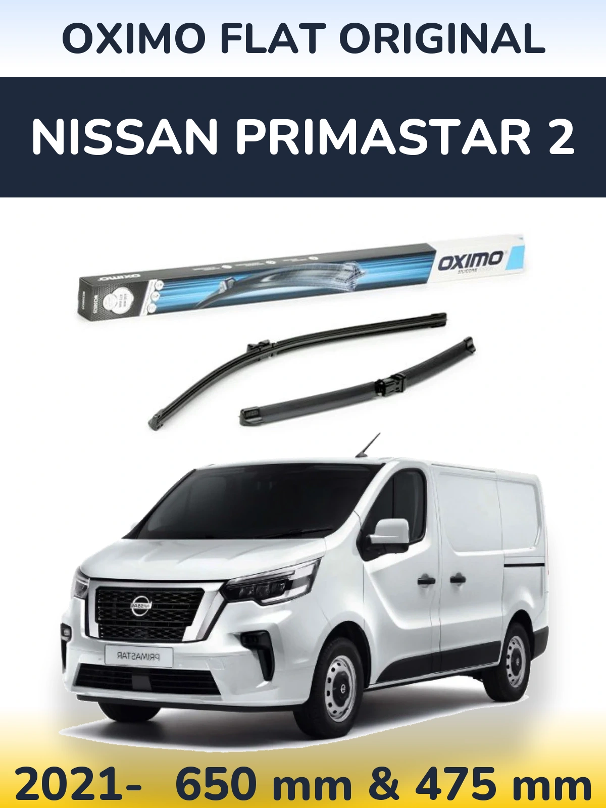 Front wiper blade set Oximo Flat Original 650 & 475 мм for Nissan Primastar 2 2021-2026