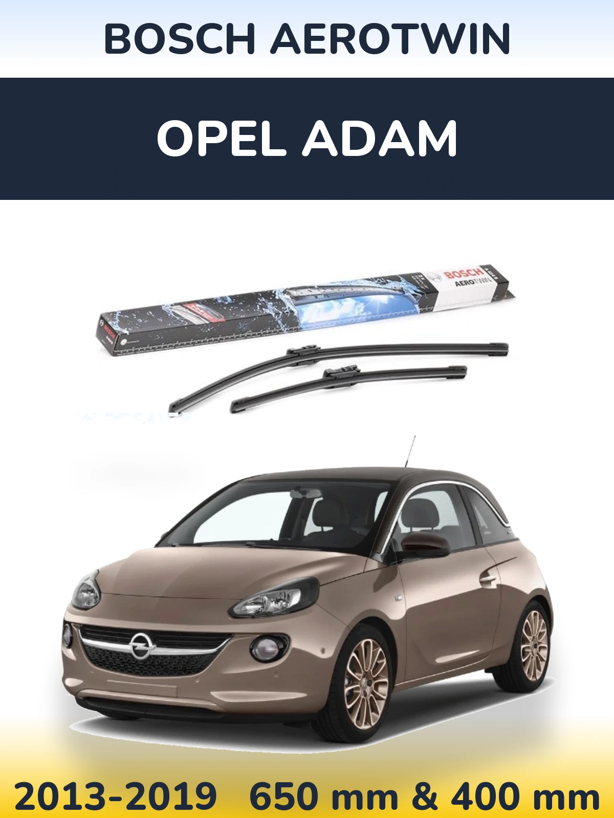 Front wiper blade set BOSCH AeroTwin 650 & 400 мм for Opel Adam 2013-2019