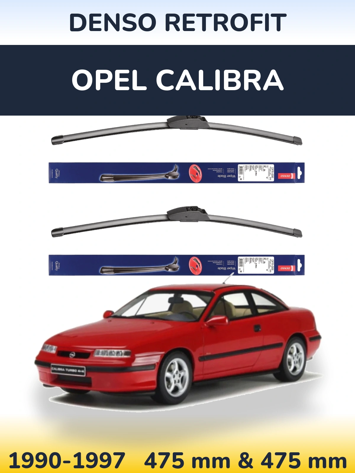 Комплект передніх щіток Denso Retrofit 475 & 475 мм для Opel Calibra 1990-1997