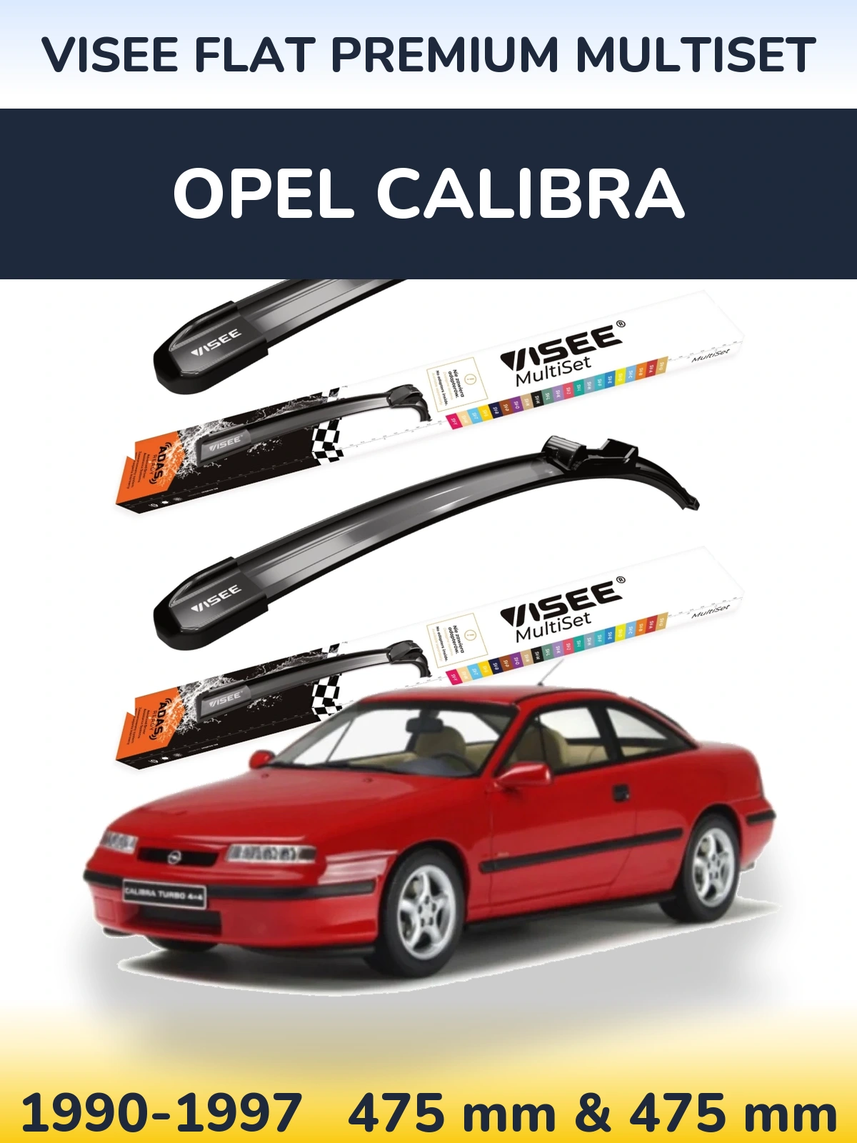 Комплект передніх щіток VISEE FLAT PREMIUM MultiSet 475 & 475 мм для Opel Calibra 1990-1997