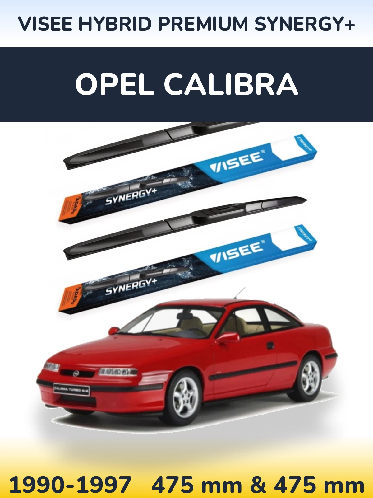 Комплект передніх щіток VISEE HYBRID PREMIUM SYNERGY+ 475 & 475 мм для Opel Calibra 1990-1997
