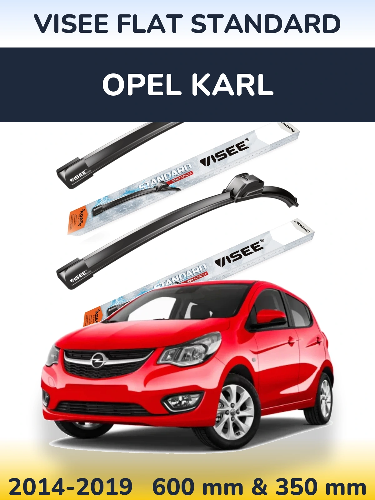 Комплект передніх щіток VISEE FLAT STANDARD 600 & 350 мм для Opel Karl 2014-2019
