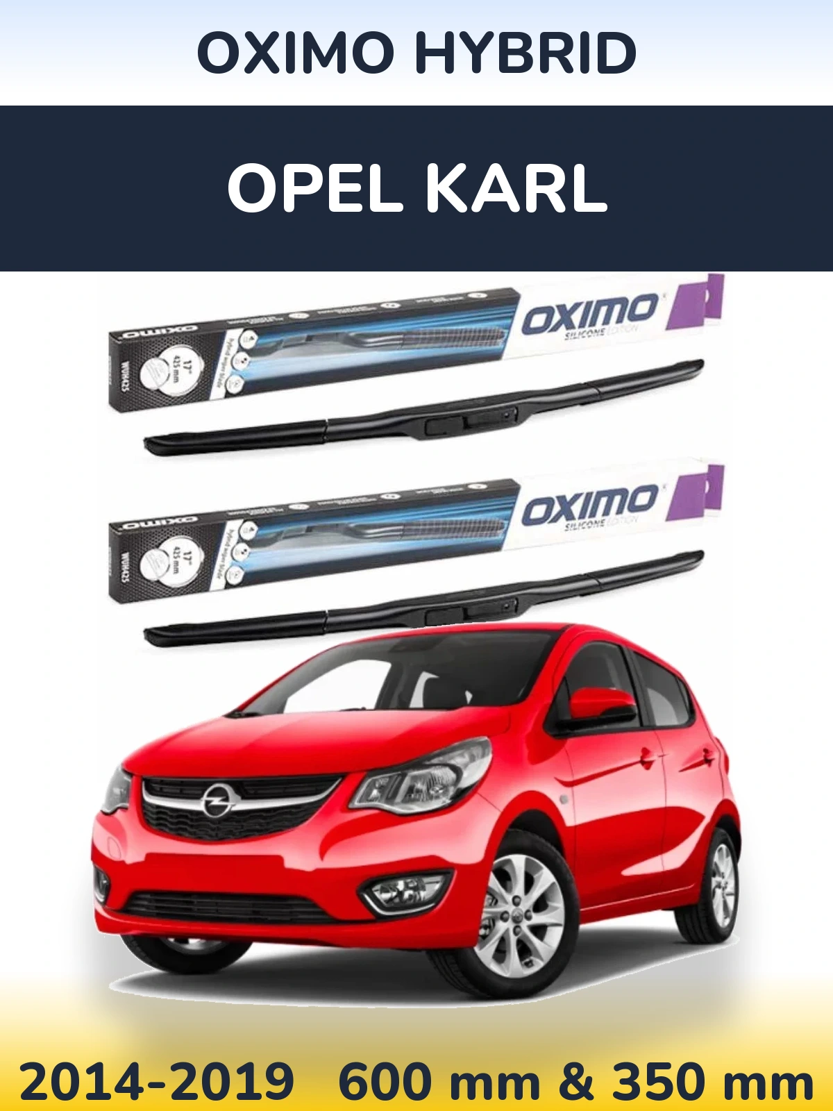 Front wiper blade set Oximo Hybrid 600 & 350 мм for Opel Karl 2014-2019