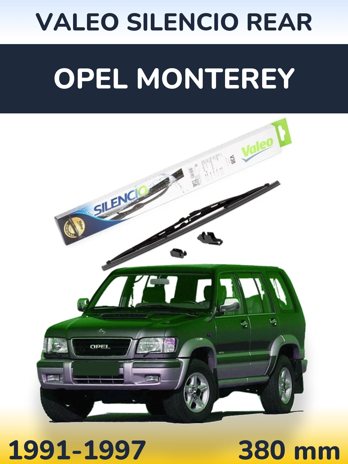 Tylna wycieraczka Valeo Silencio Rear 380 mm do Opel Monterey 1991-1997