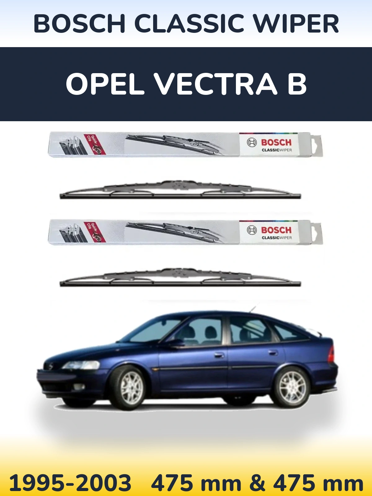 Комплект передних дворников BOSCH Classic Wiper 475 & 475 мм для Opel Vectra B 1995-2003
