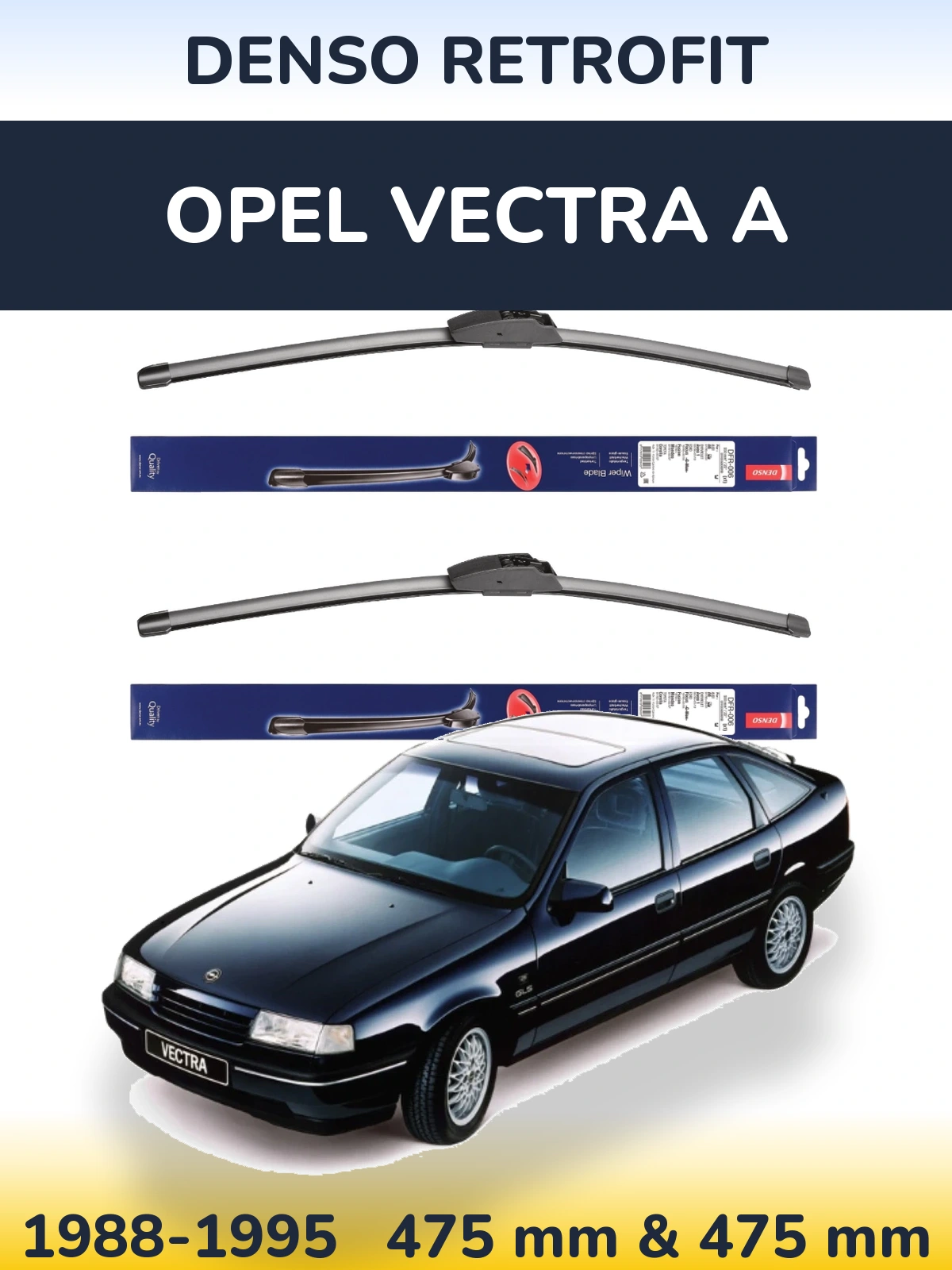 Комплект передніх щіток Denso Retrofit 475 & 475 мм для Opel Vectra A 1988-1995