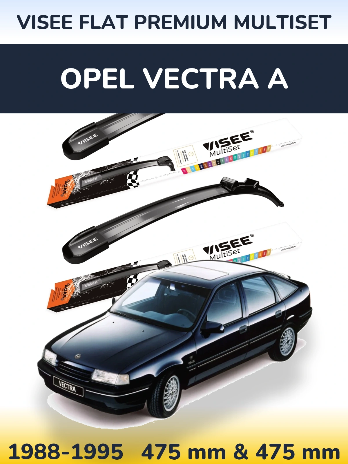 Front wiper blade set VISEE FLAT PREMIUM MultiSet 475 & 475 мм for Opel Vectra A 1988-1995