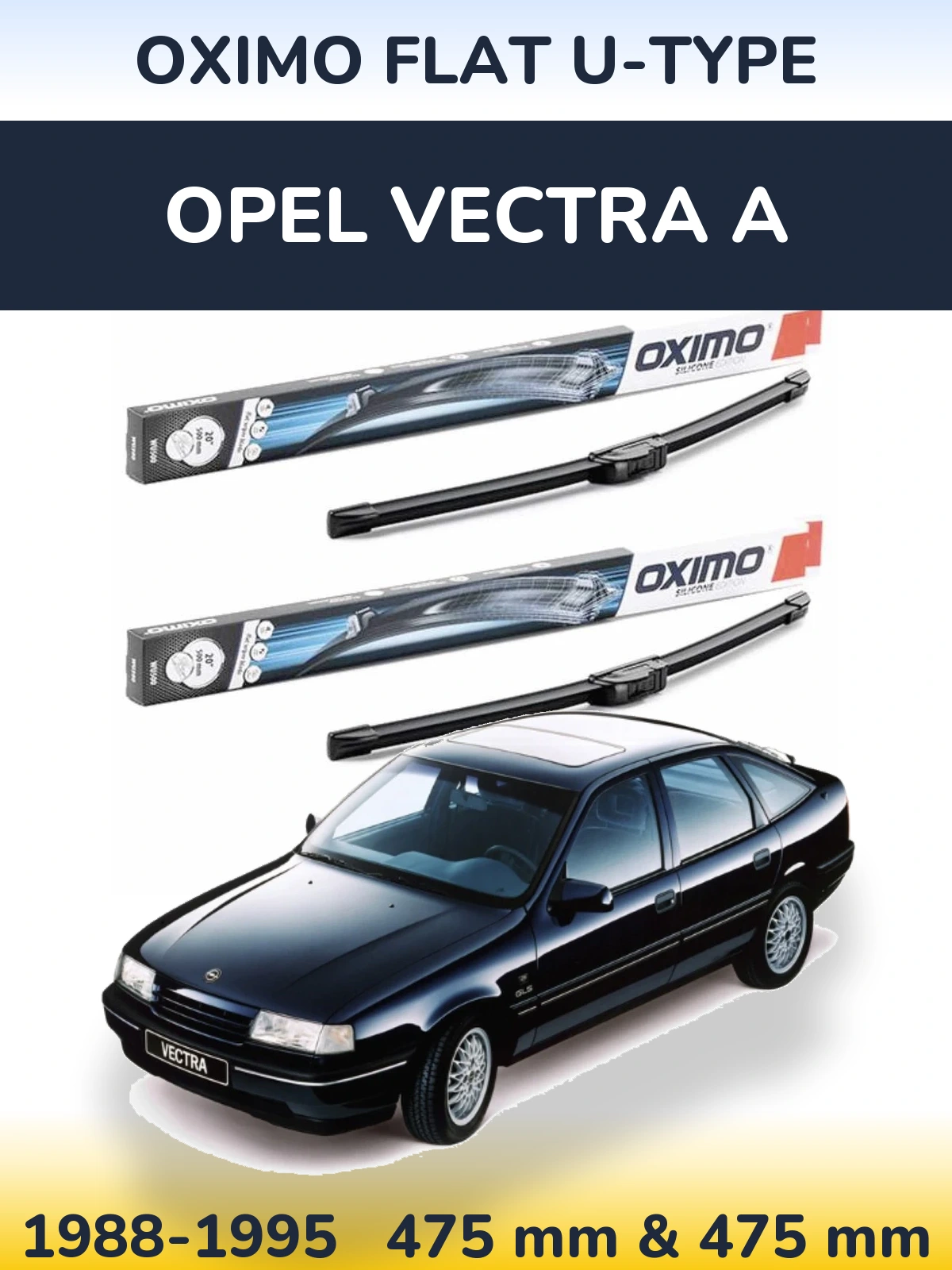 Front wiper blade set Oximo Flat U-type 475 & 475 мм for Opel Vectra A 1988-1995