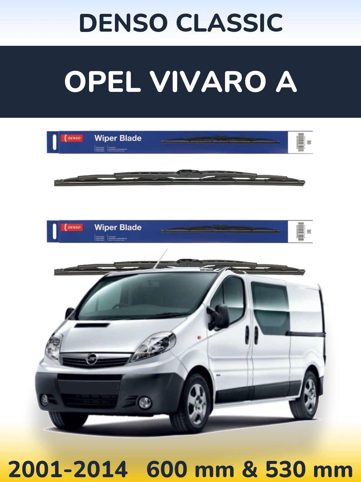 Front wiper blade set Denso Classic 600 & 530 мм for Opel Vivaro A 2001-2014