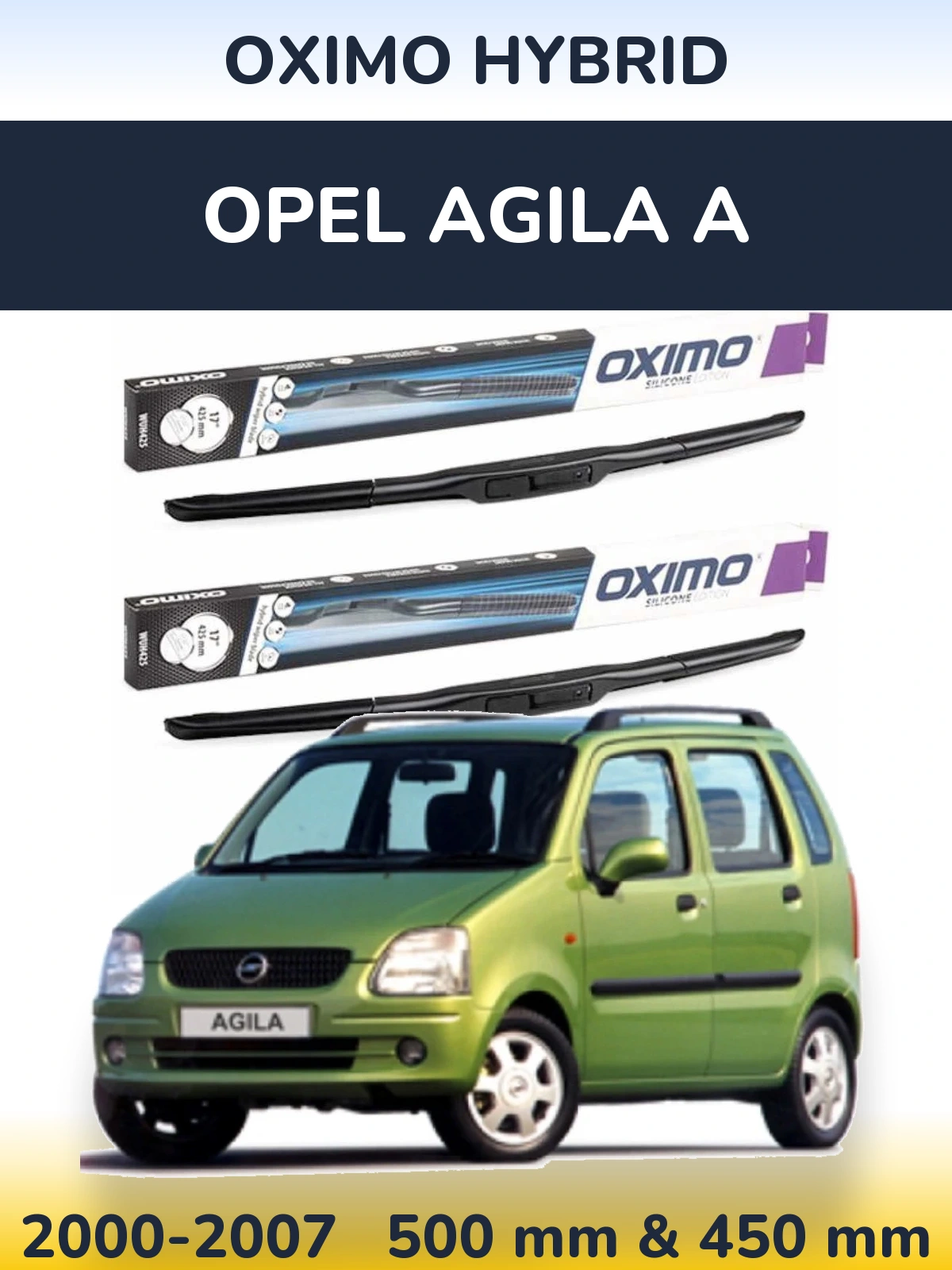 Komplet przednich wycieraczek Oximo Hybrid 500 & 450 mm do Opel Agila A 2000-2007