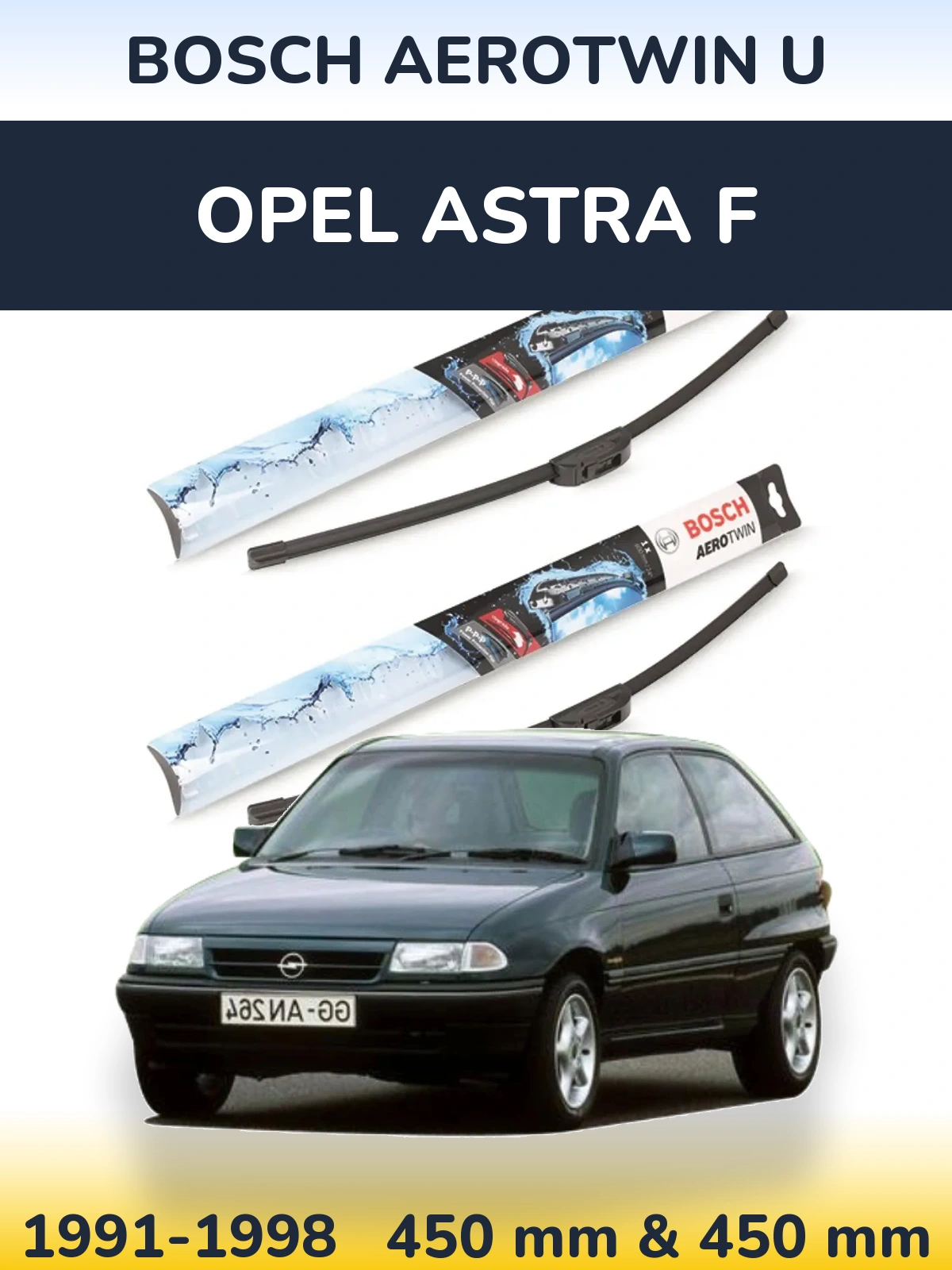 Комплект передних дворников BOSCH AeroTwin U 450 & 450 мм для Opel Astra F 1991-1998