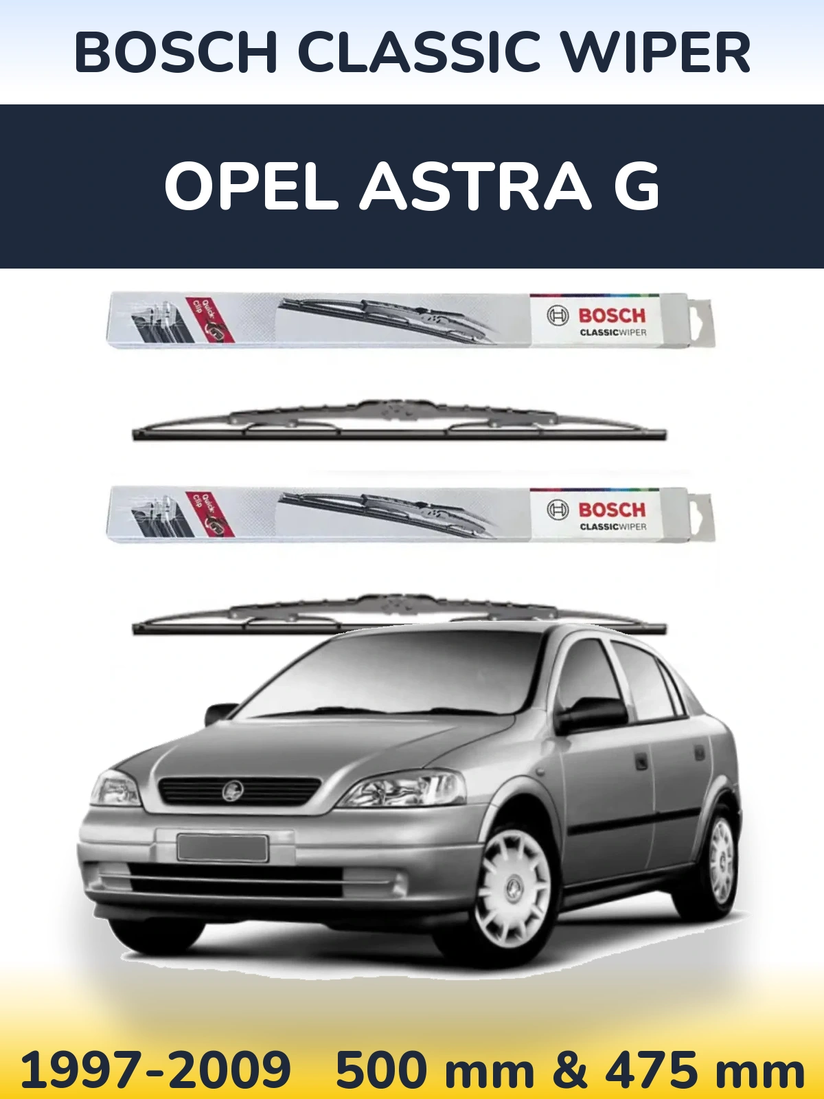 Front wiper blade set BOSCH Classic Wiper 500 & 475 мм for Opel Astra G 1997-2009