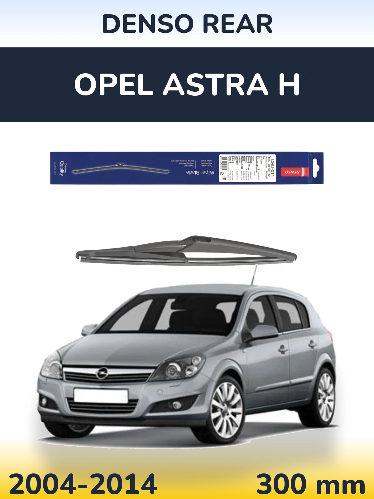 Rear wiper blade Denso Rear 300 мм for Opel Astra H 2004-2014