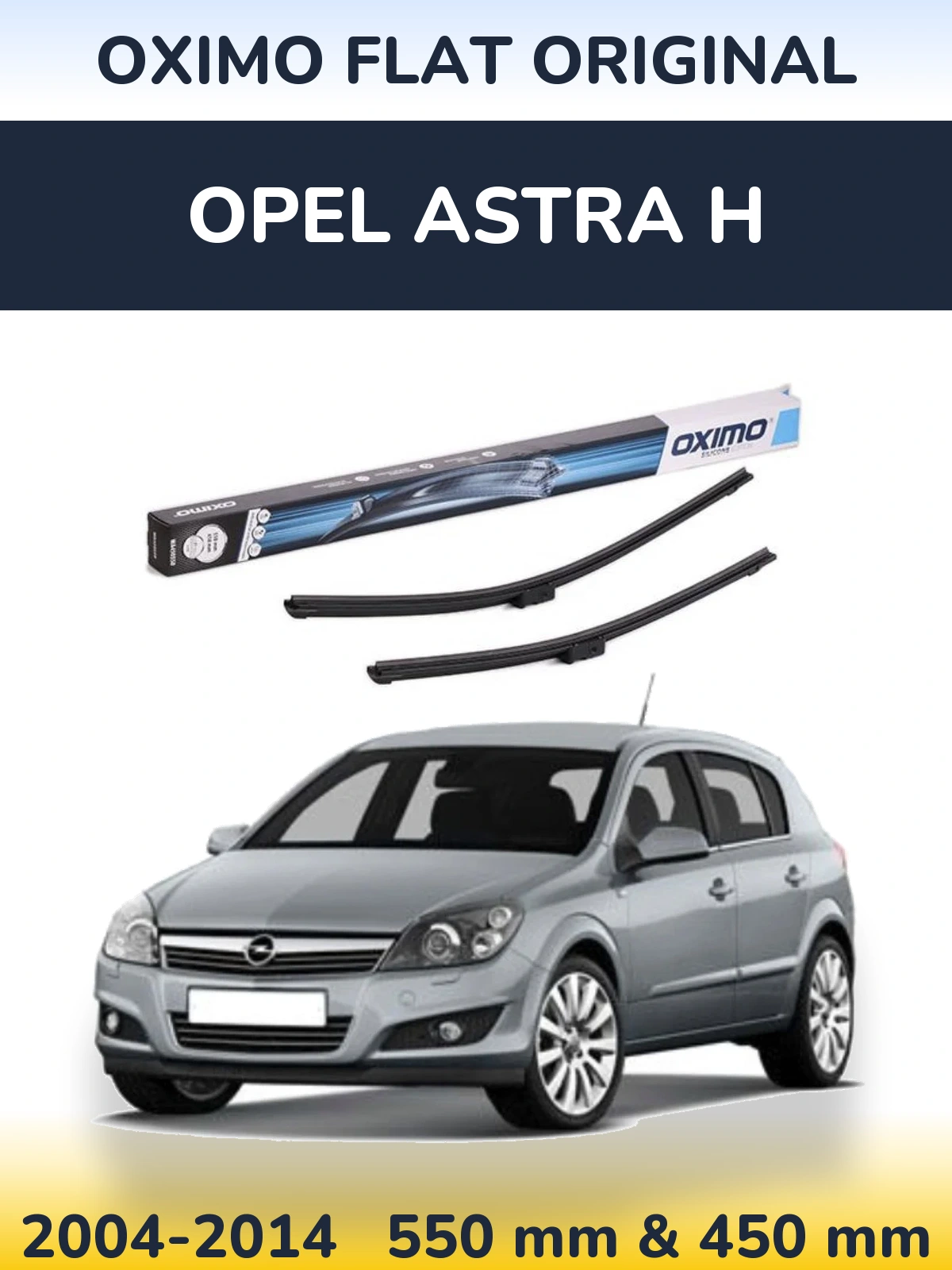 Front wiper blade set Oximo Flat Original 550 & 450 мм for Opel Astra H 2004-2014