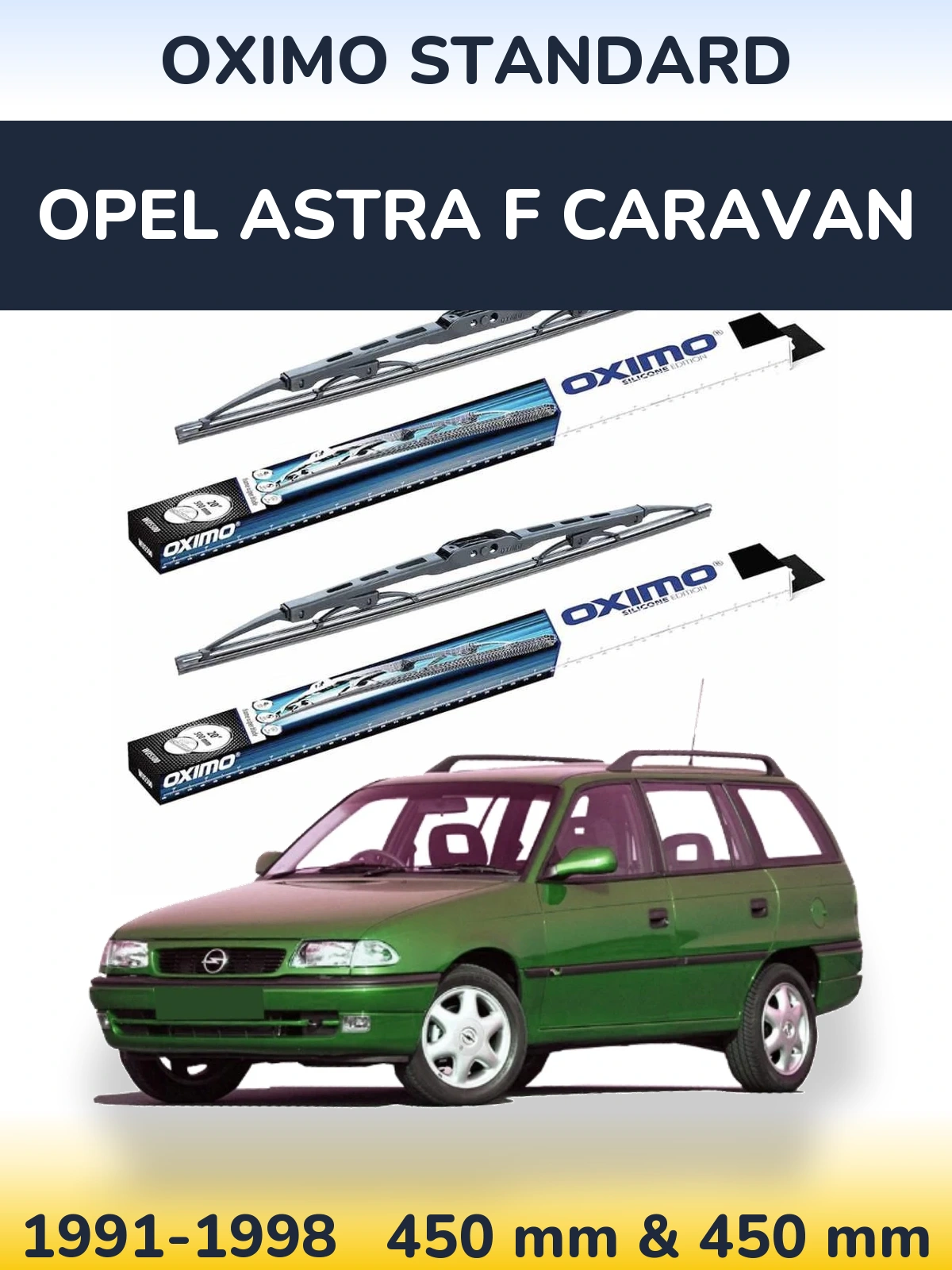 Front wiper blade set Oximo Standard 450 & 450 mm for Opel Astra F Caravan 1991-1998