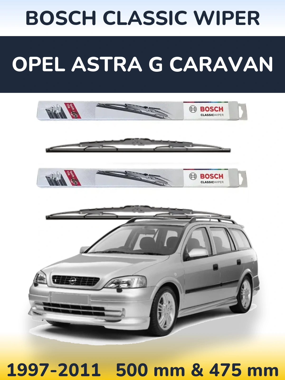 Front wiper blade set BOSCH Classic Wiper 500 & 475 мм for Opel Astra G Caravan 1997-2011