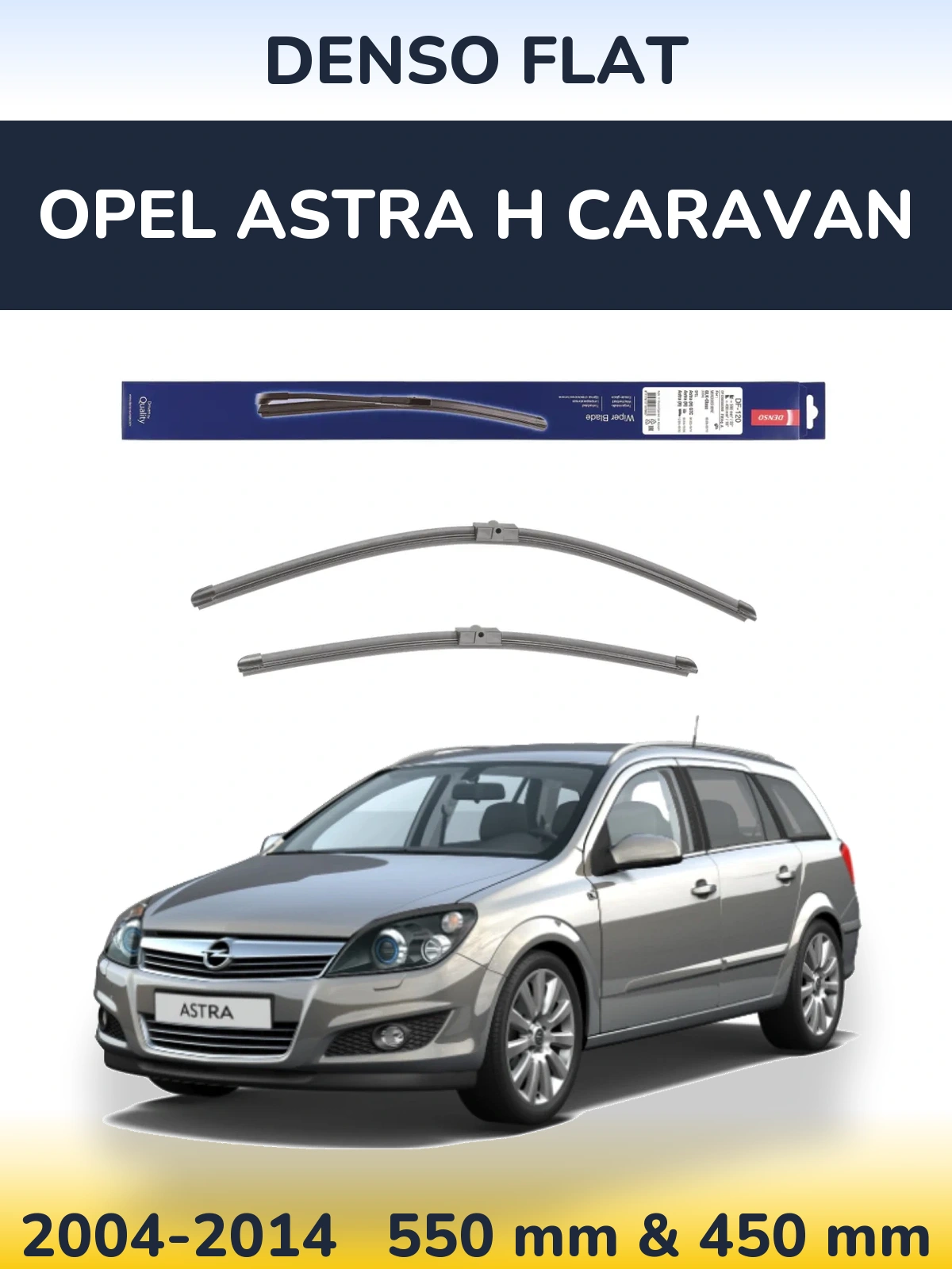 Front wiper blade set Denso Flat 550 & 450 мм for Opel Astra H Caravan 2004-2014
